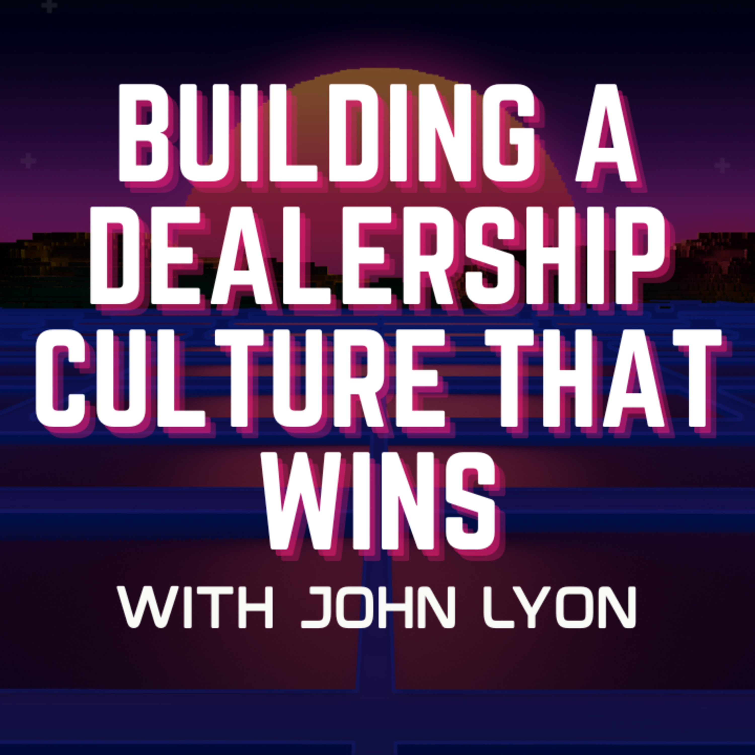 The Dealership Fixit Podcast