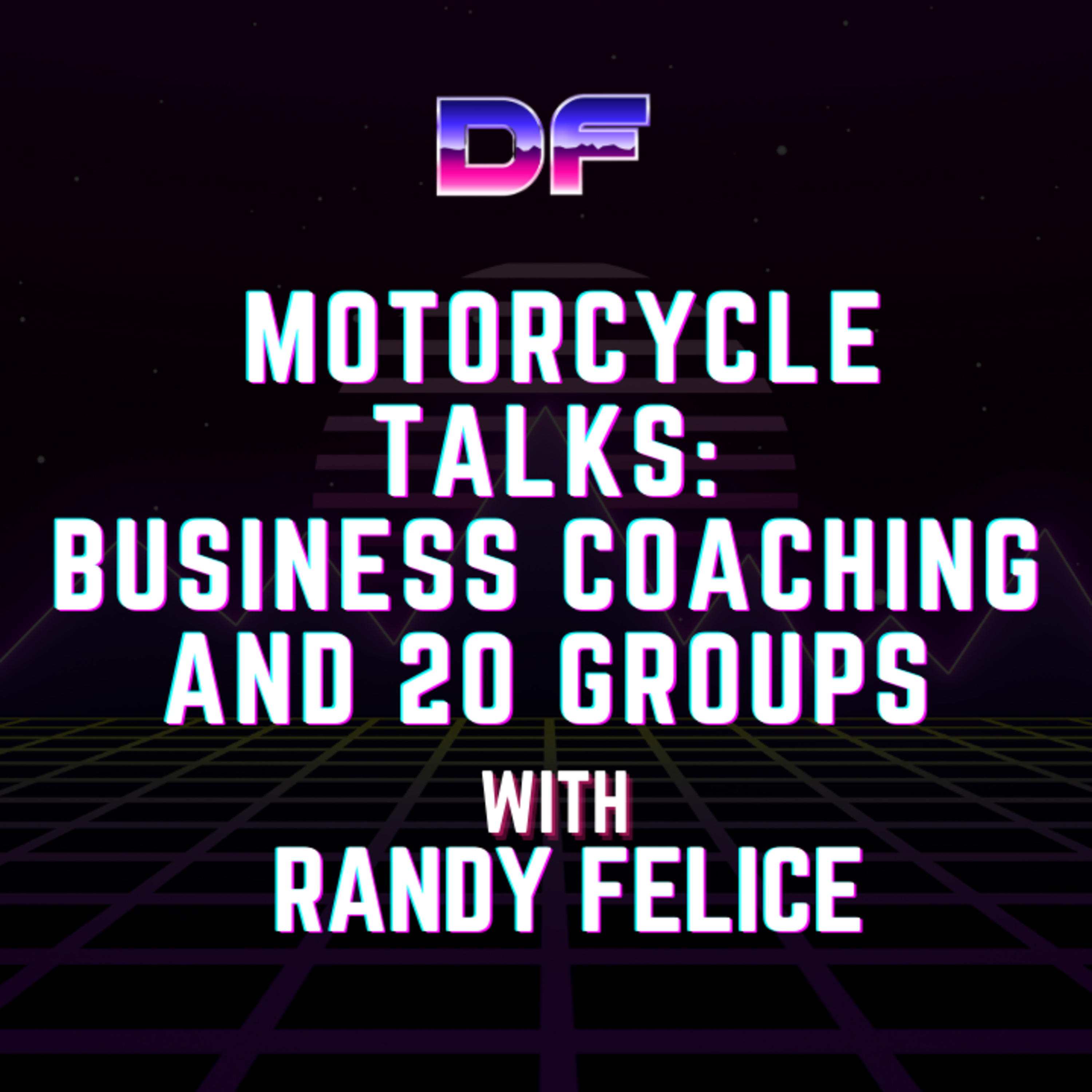 Throwback: Ask for Help or Fall Behind: Coaching, OEM Support, and Compliance Resources with Randy Felice (Part 2) episode artwork