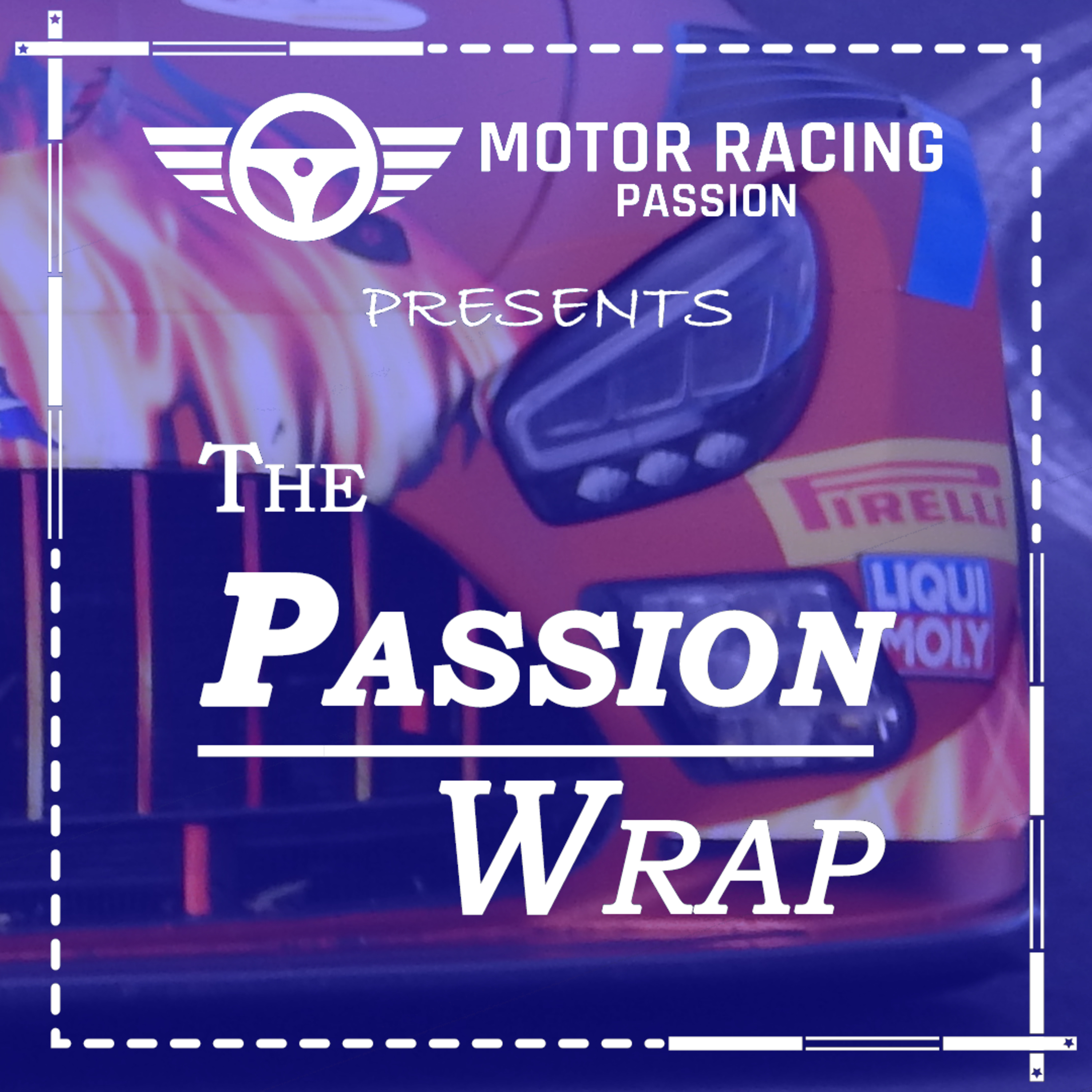 The Passion Wrap 4 - 2026 Bathurst 12hr Preview