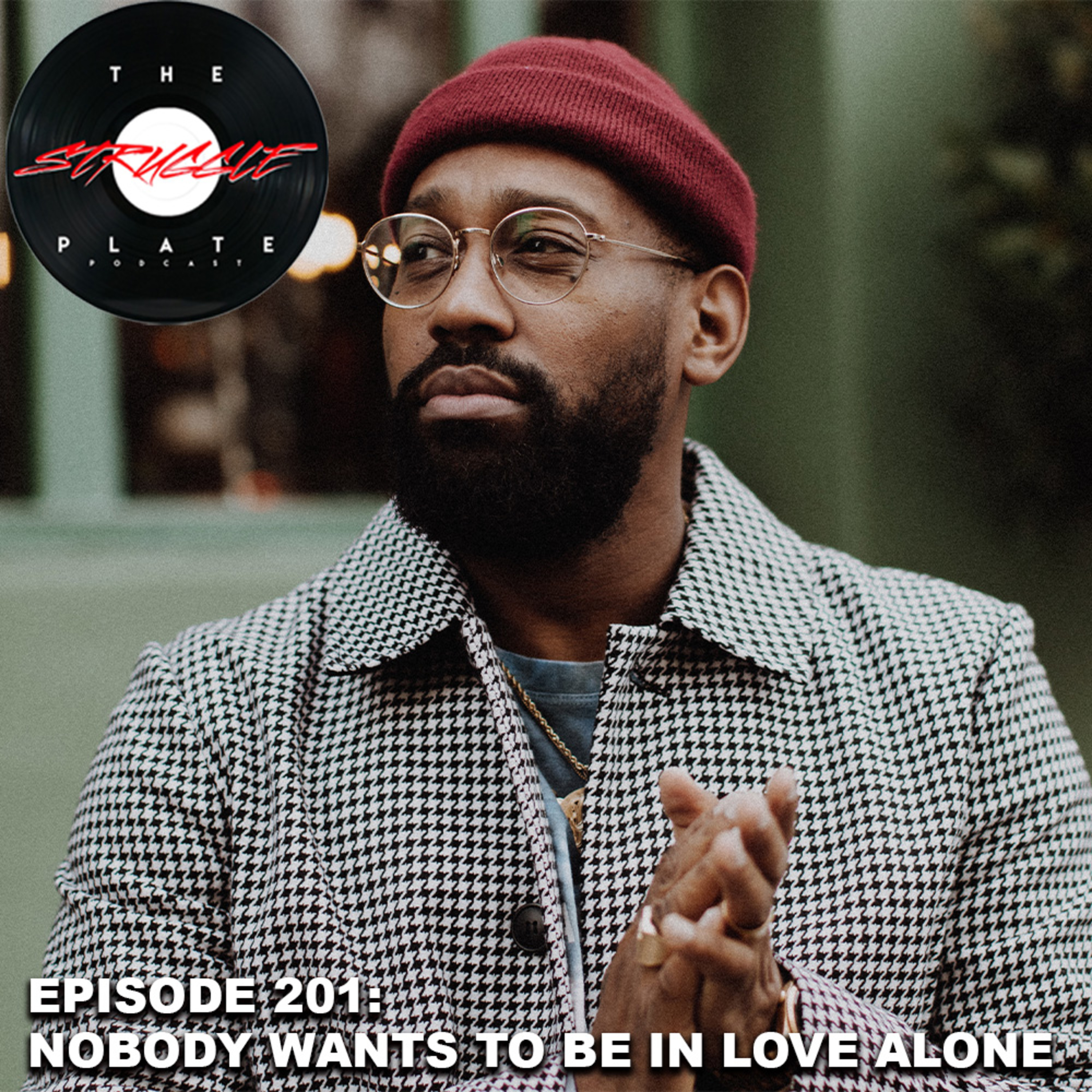 The Struggle Plate Podcast