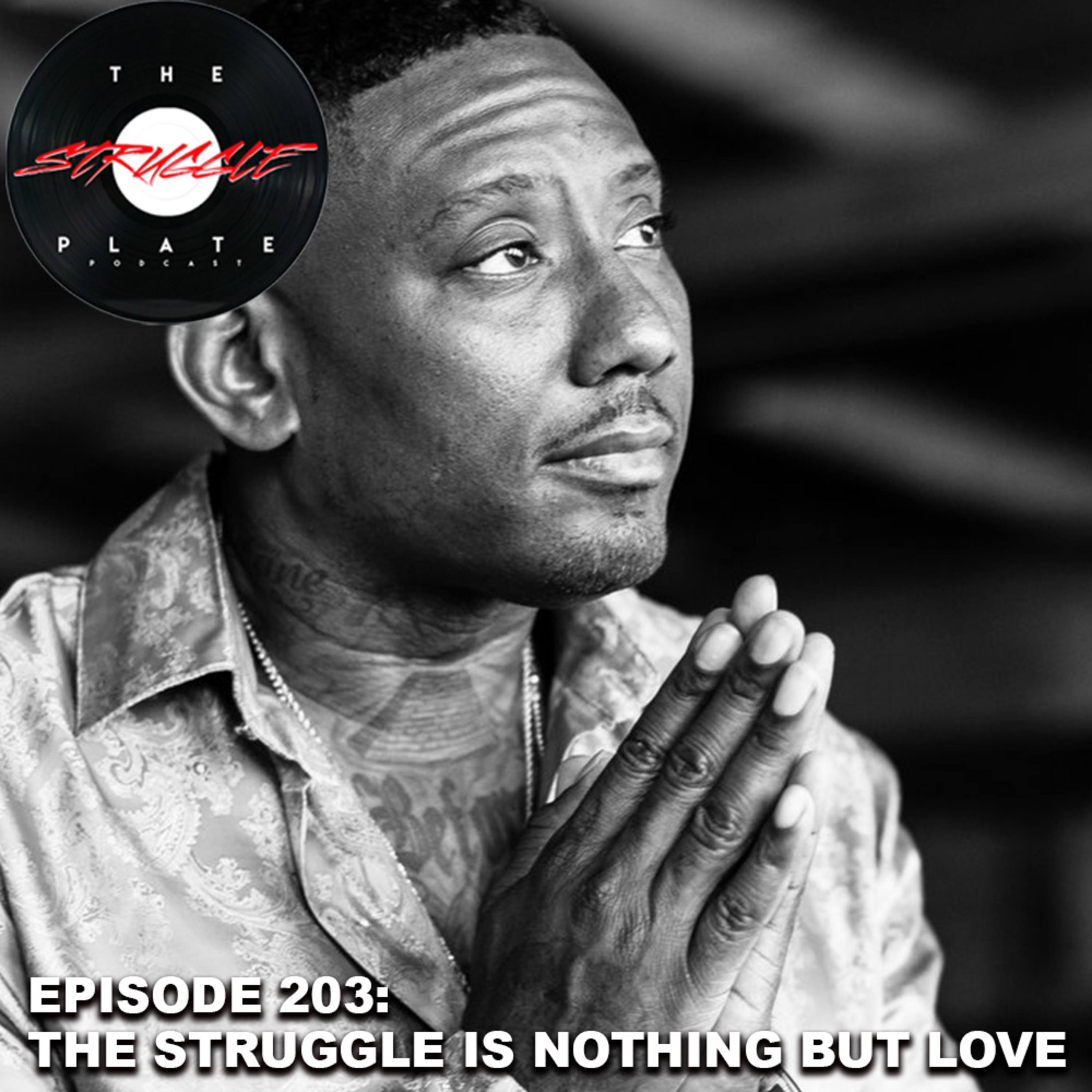 The Struggle Plate Podcast