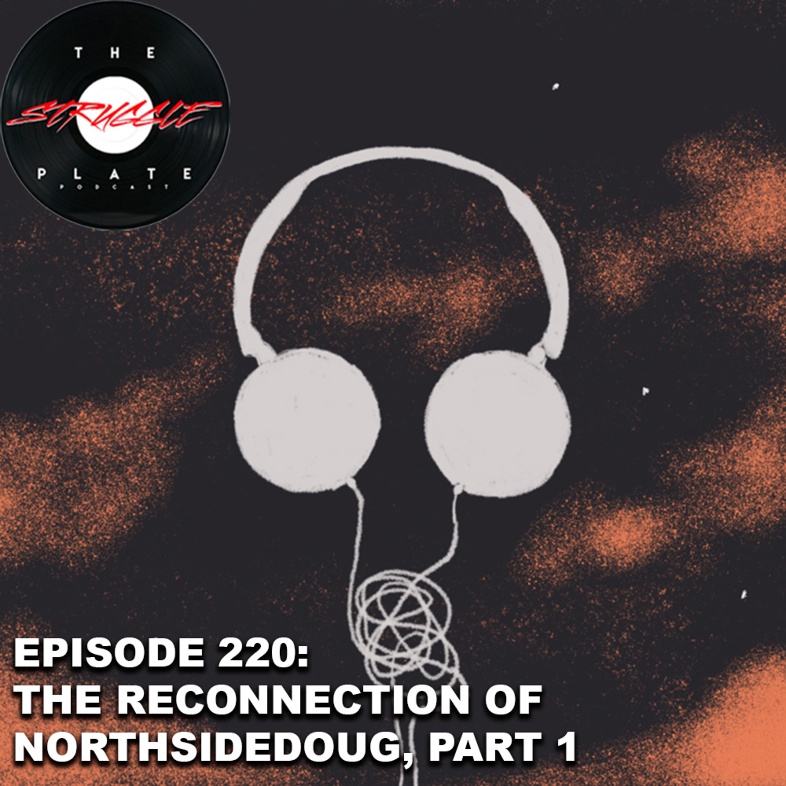 The Struggle Plate Podcast