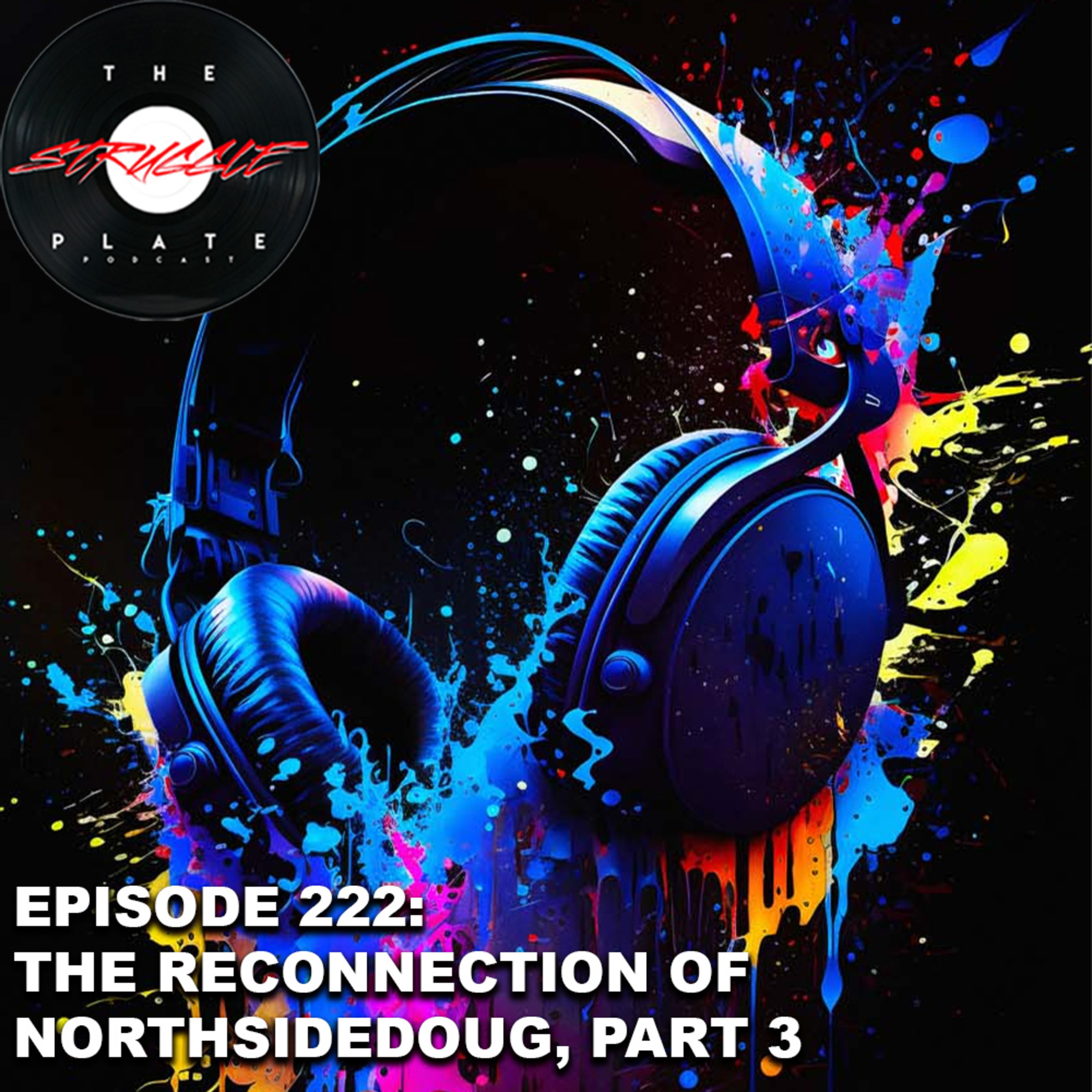 The Struggle Plate Podcast