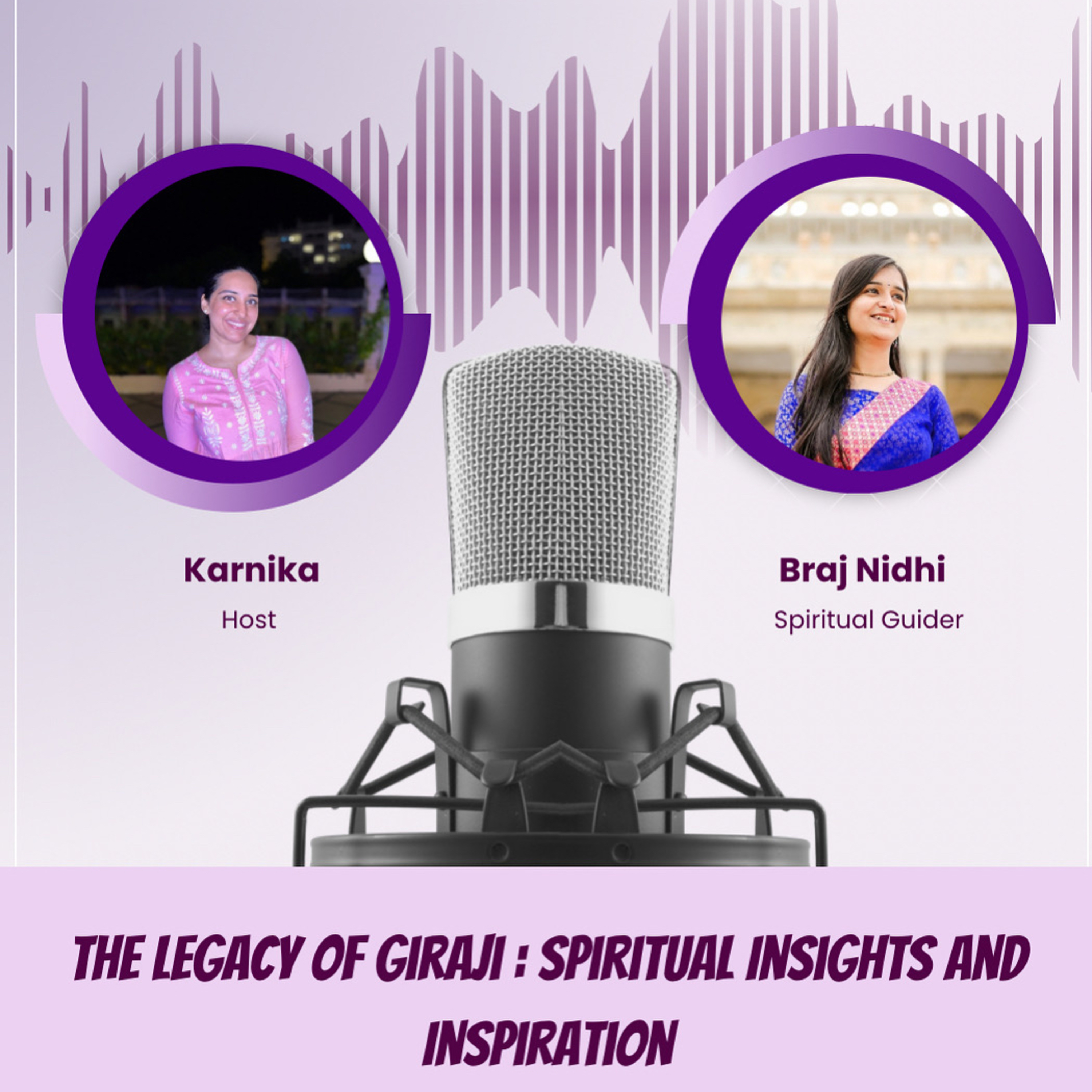 BrajNidhi: The Legacy Of Giraji ; Spiritual Insights And Inspiration