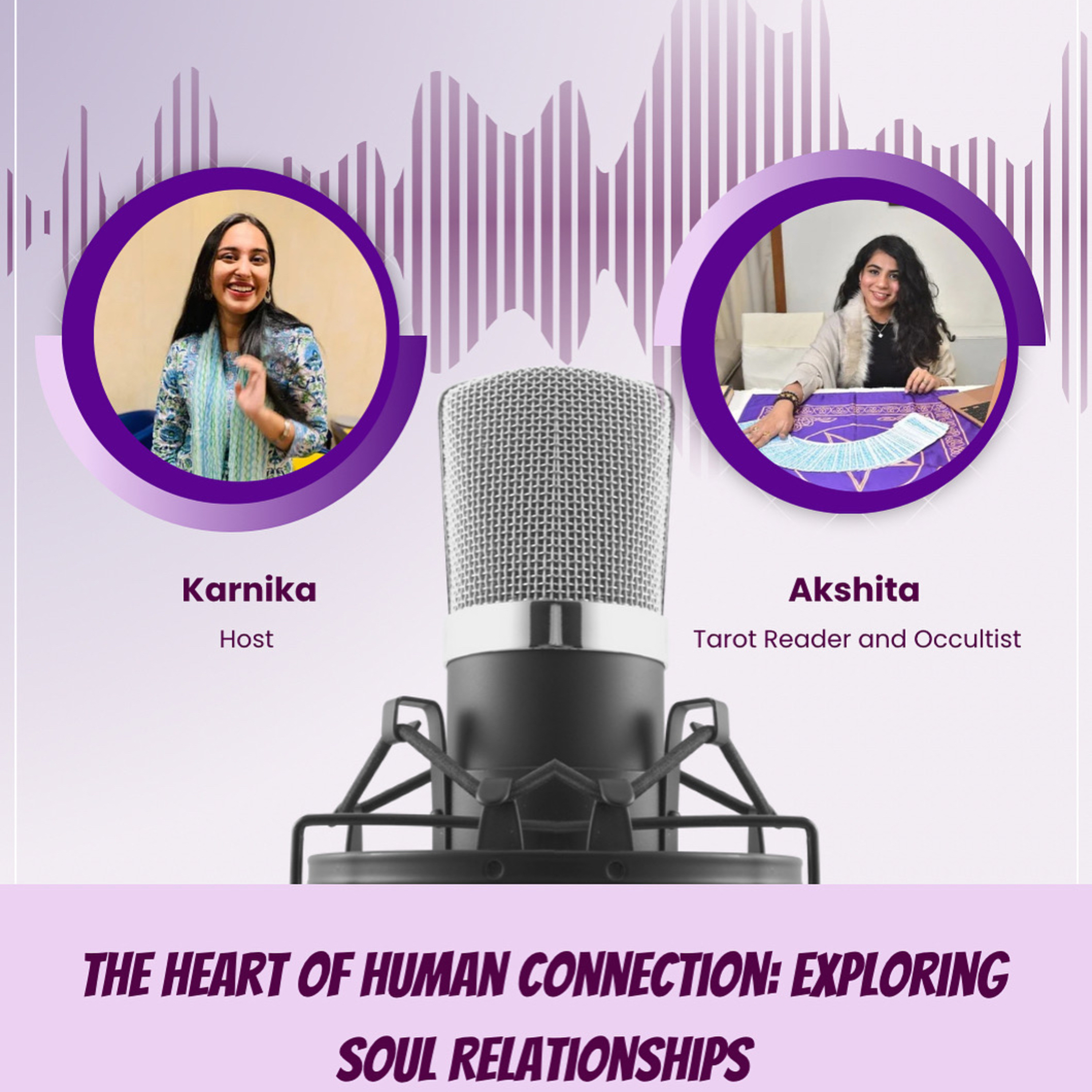 Akshita Mundhra: The Heart Of Human Connection: Exploring Soul Relationships