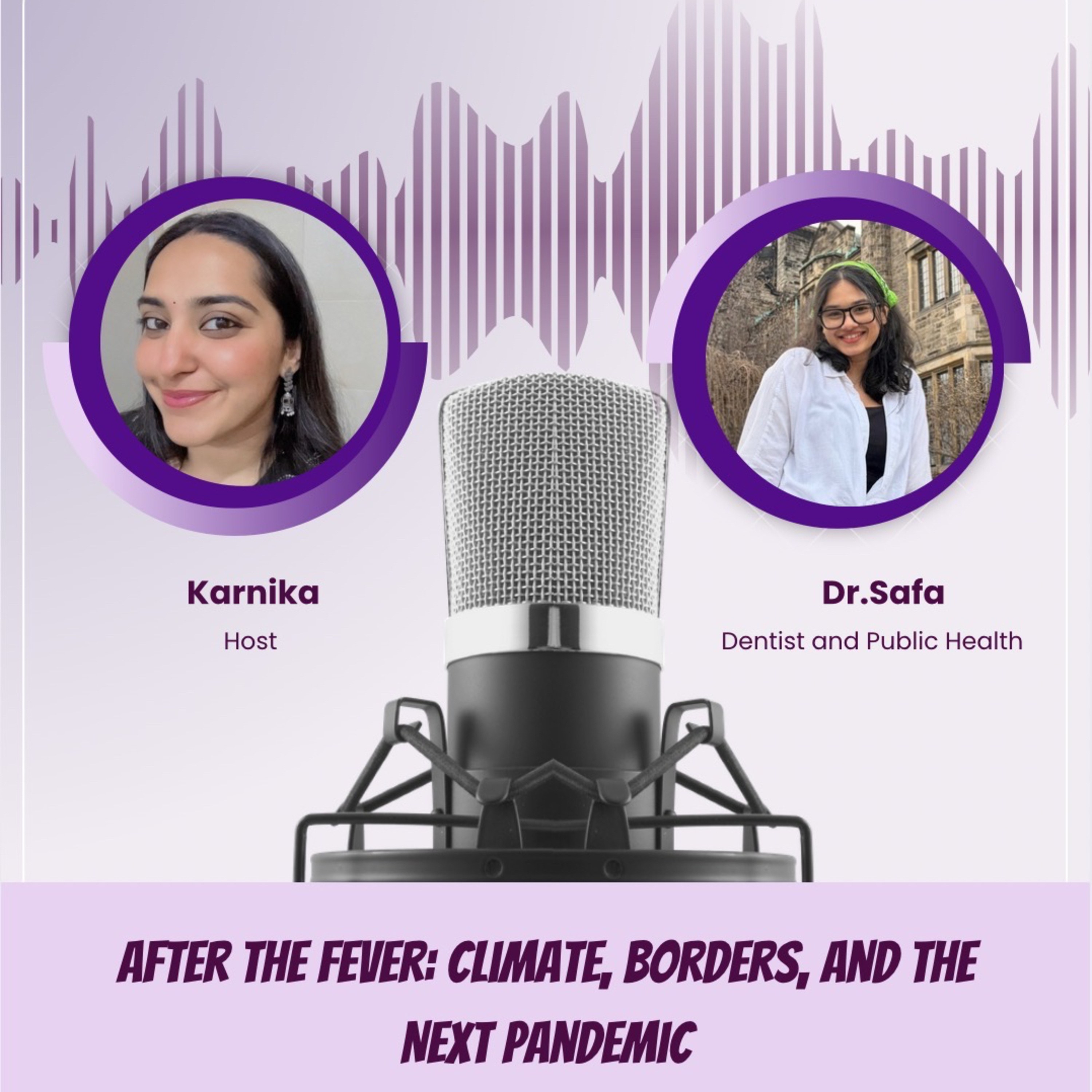 Dr Safa : After the fever