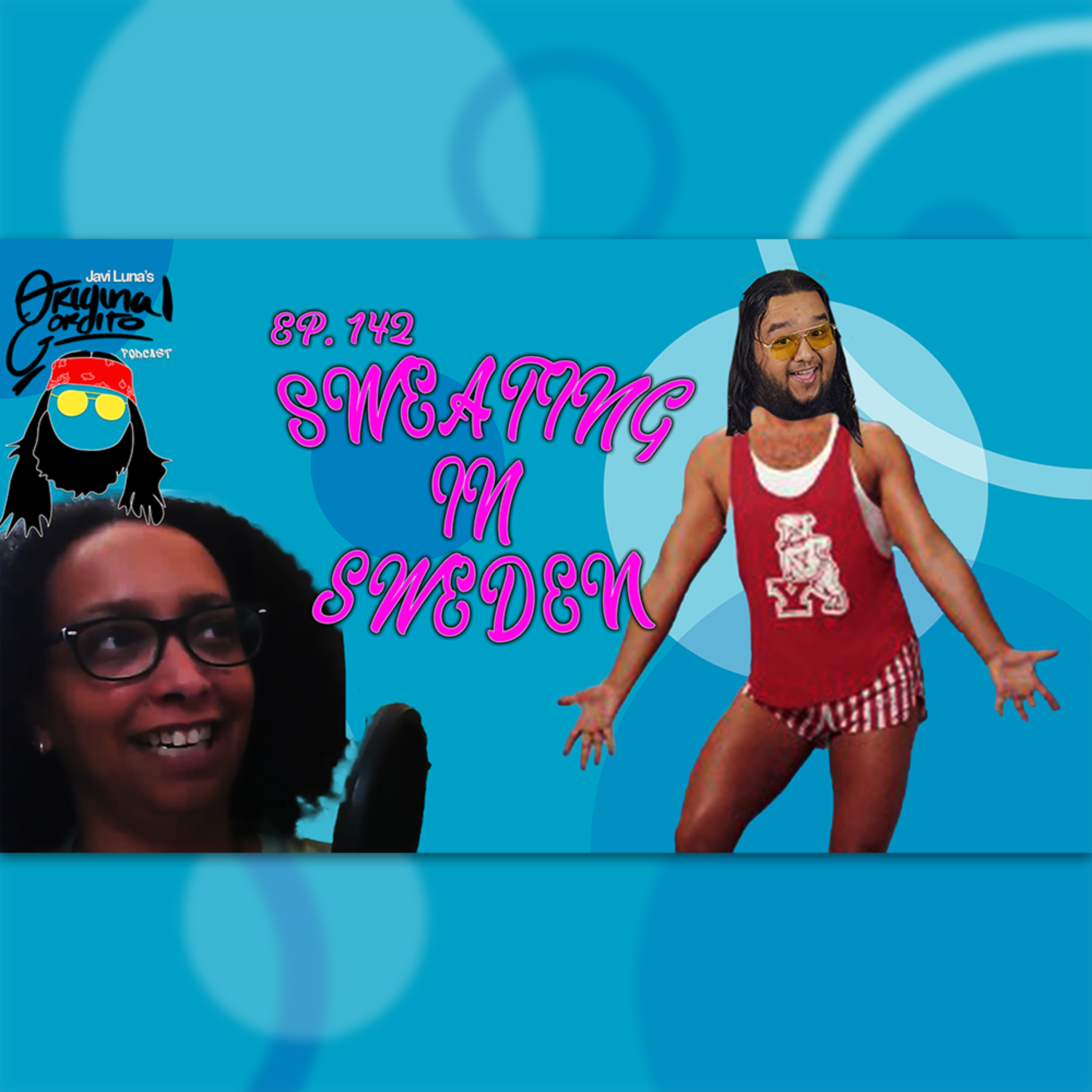 The Original Gordito Podcast