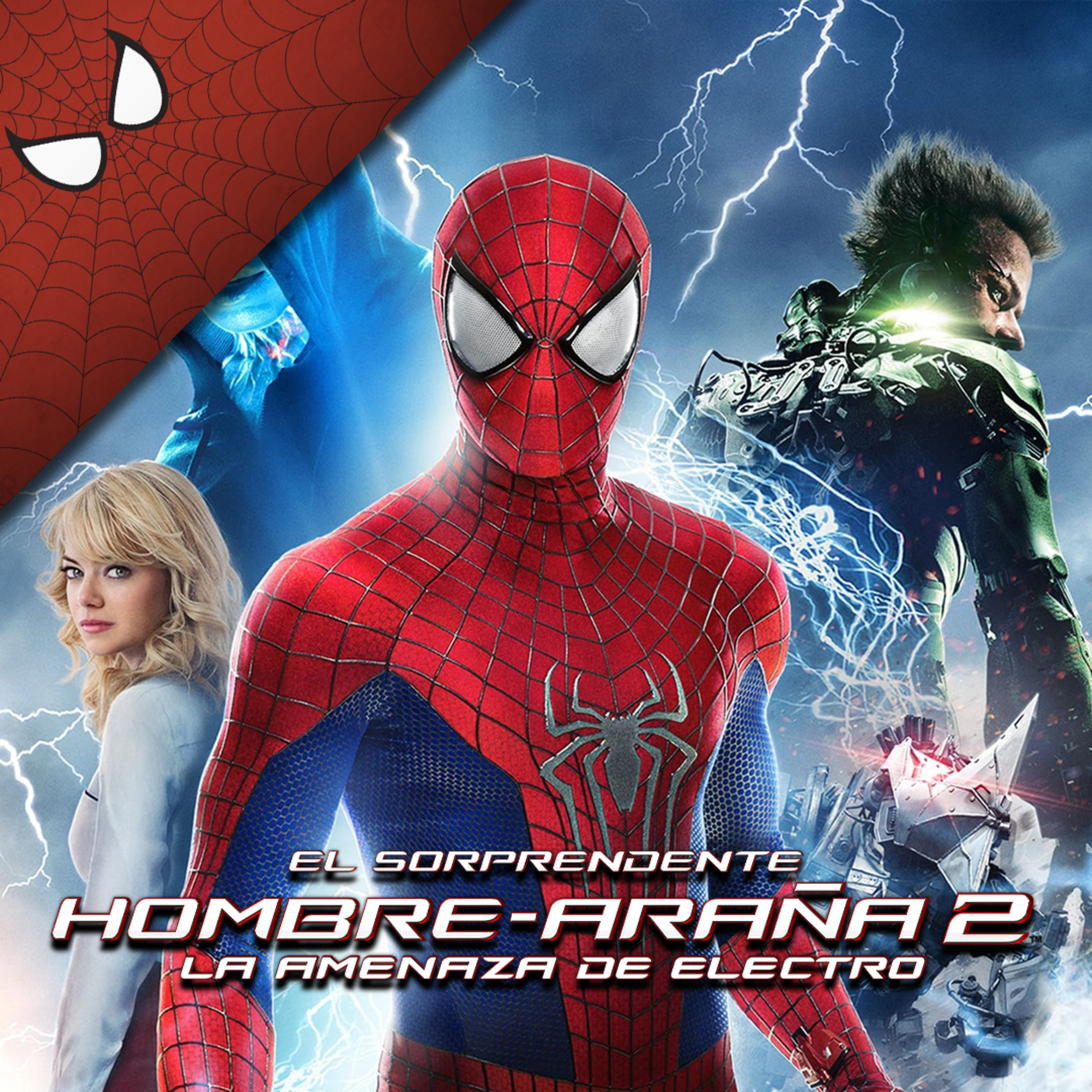 El Sorprendente Hombre Araña 2: La Amenaza de Electro (2014) episode artwork