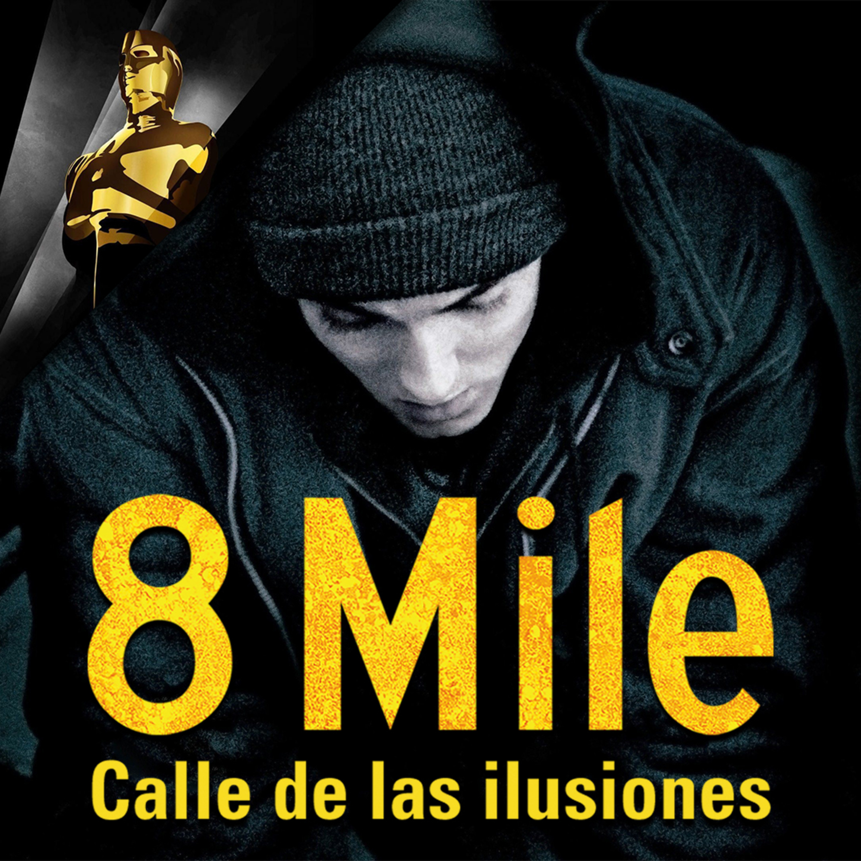 8 Mile: Calle de las Ilusiones (2002) episode artwork