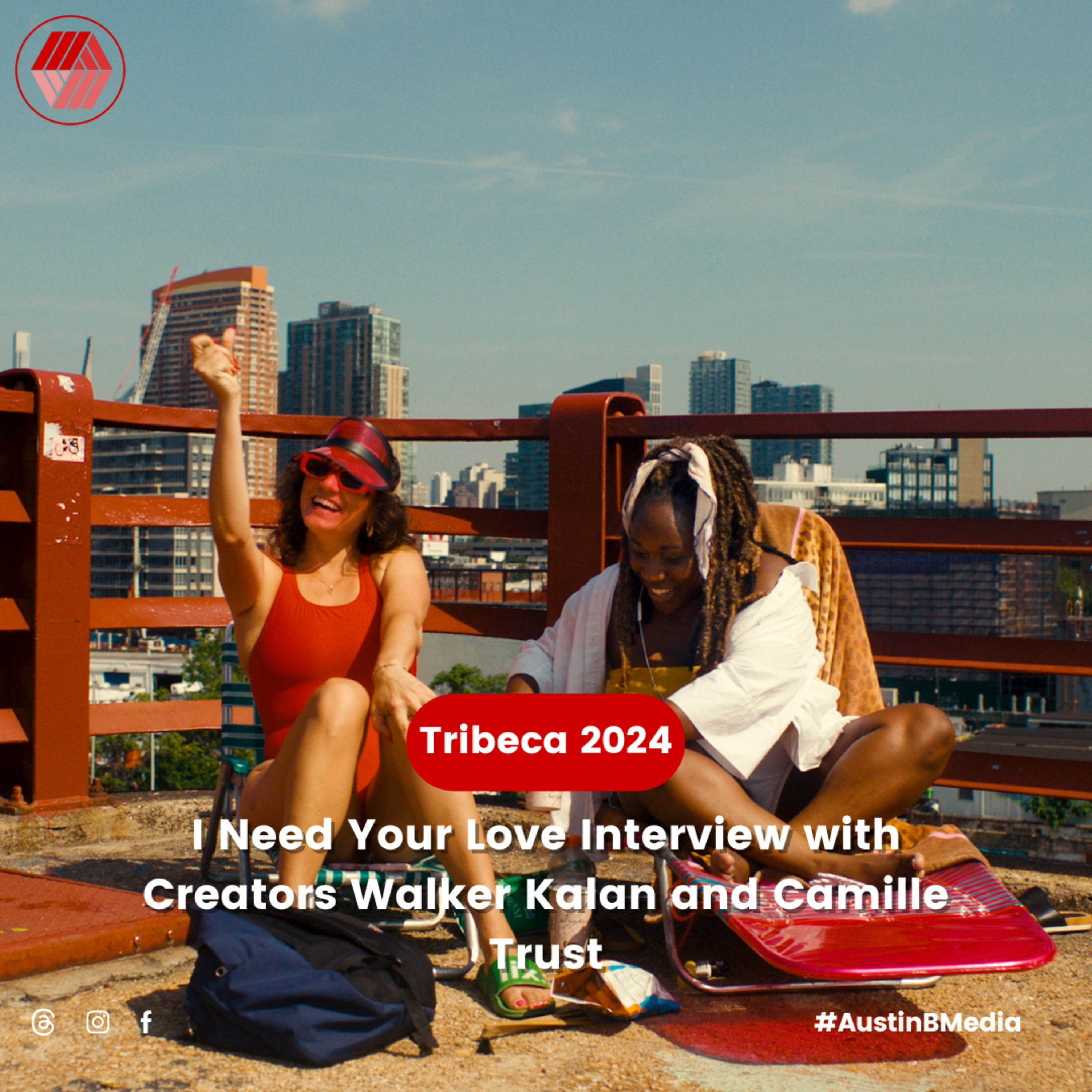 Tribeca 2024 | Interview with I Need Your Love Creators Walker Kalan and Camille Trust episode artwork