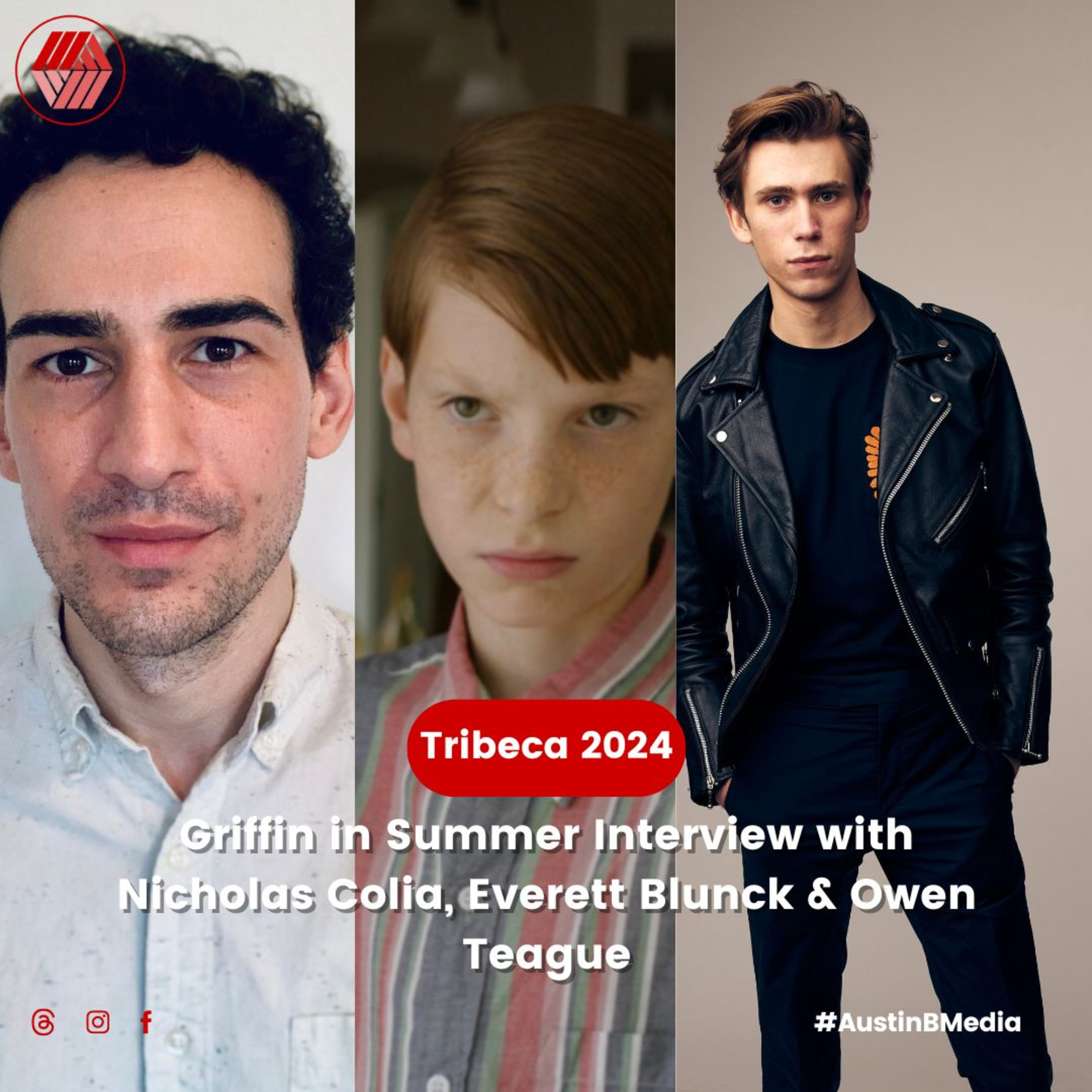 Behind the Scenes of Griffin in Summer: A Tribeca 2024 Interview with Nicholas Colia, Everett Blunck, and Owen Teague episode artwork