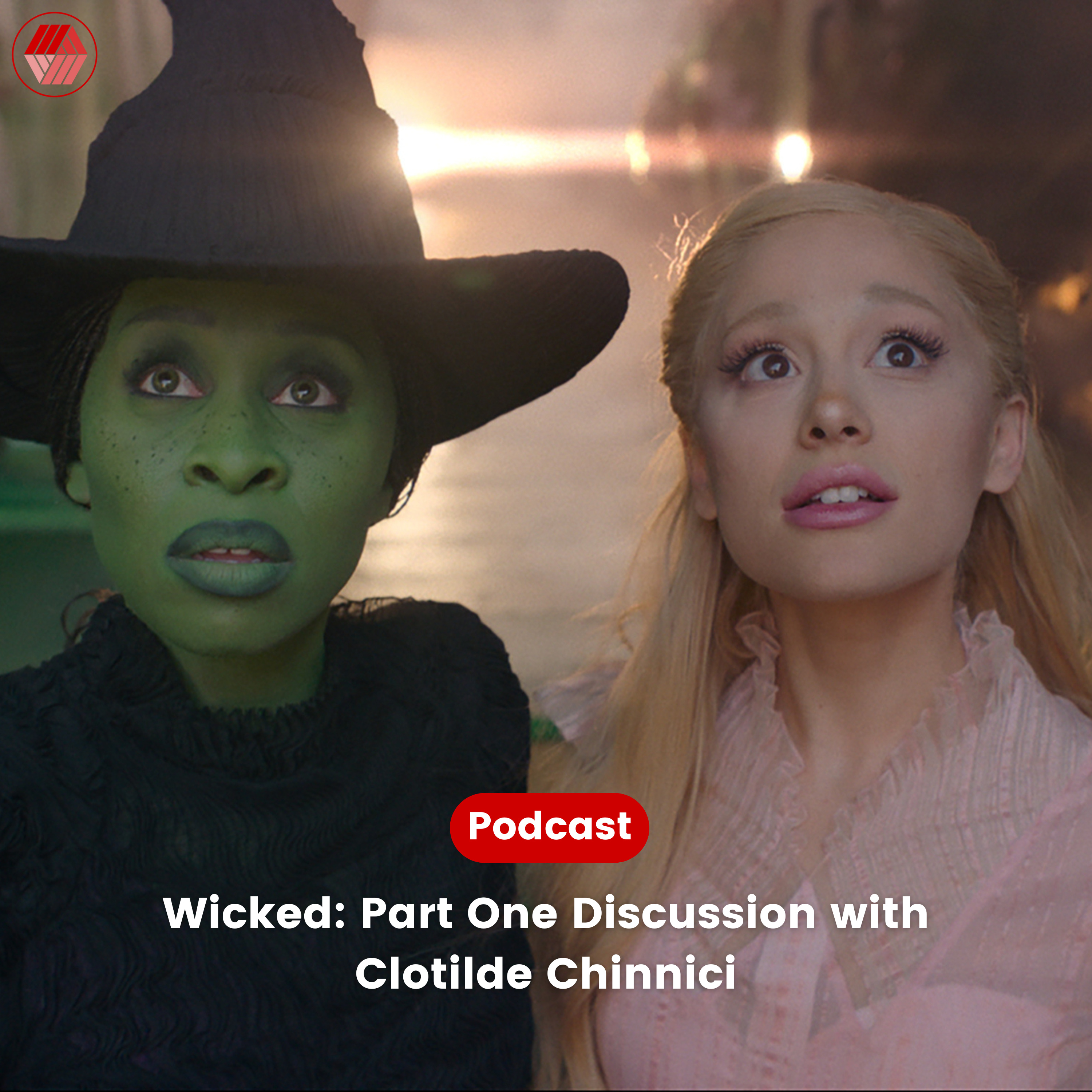 Wicked: Part One Discussion with Clotilde Chinnici episode artwork