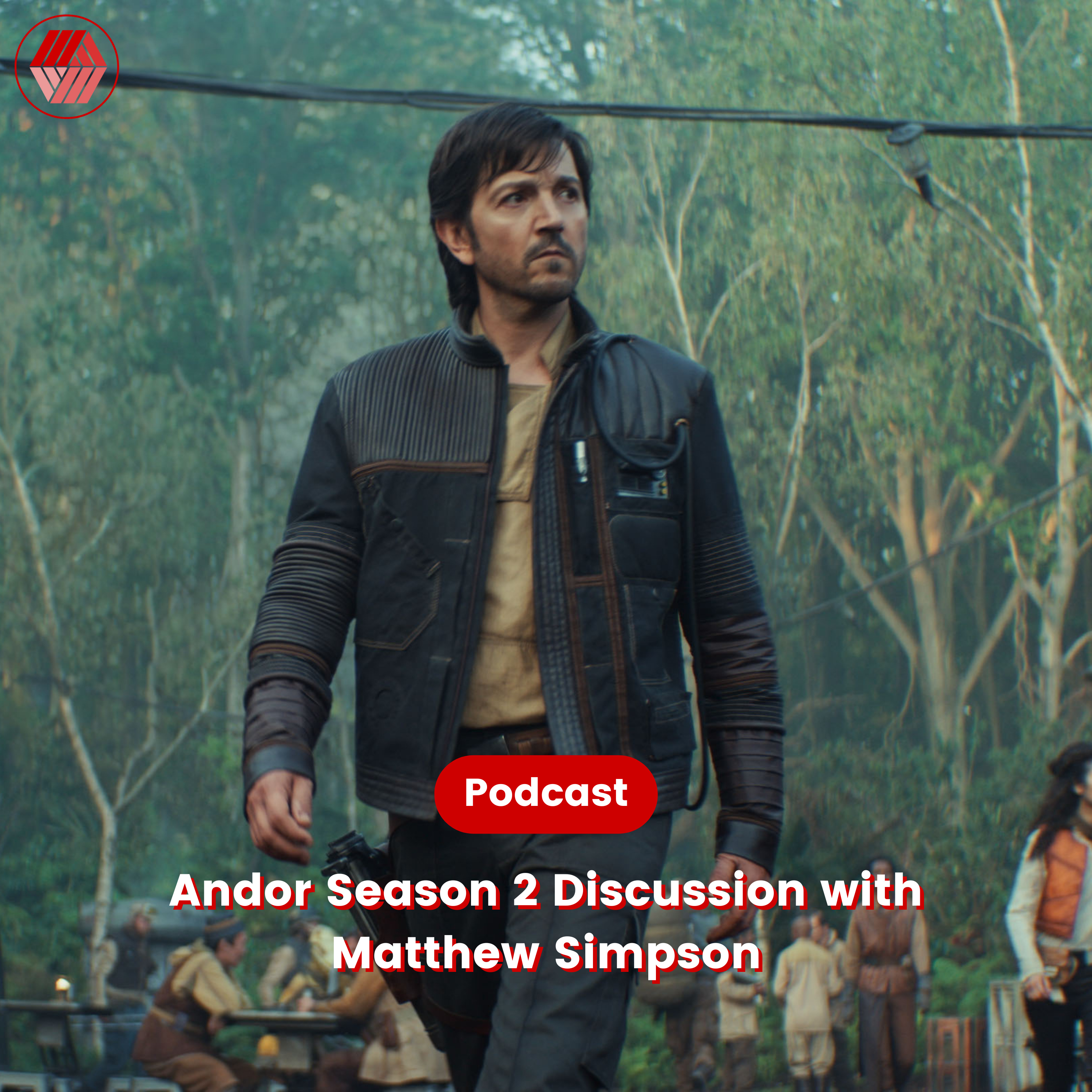 Andor Season 2 Discussion with Matthew Simpson episode artwork