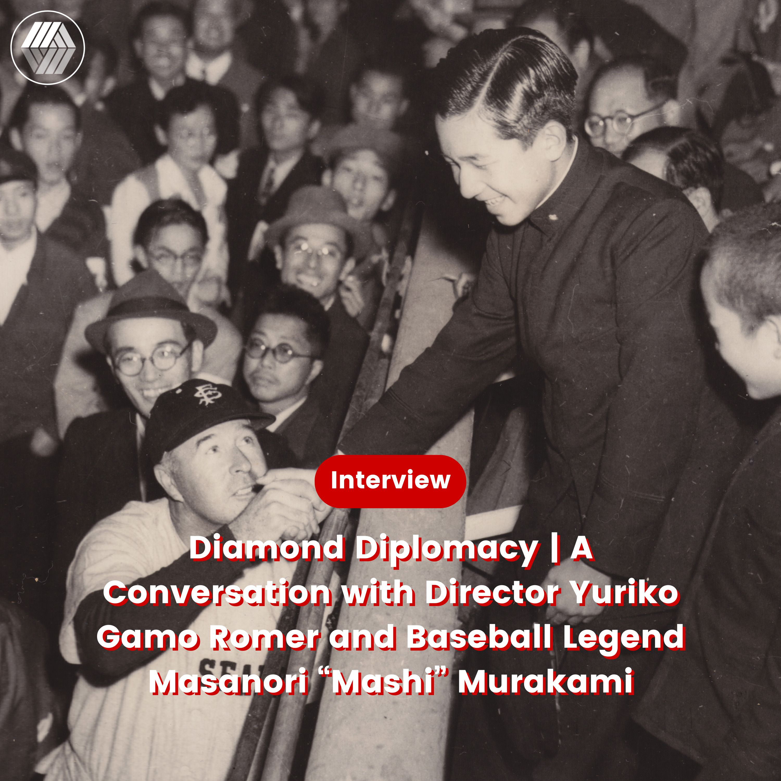 Diamond Diplomacy | A Conversation with Yuriko Gamo Romer & Masanori “Mashi” Murakami episode artwork