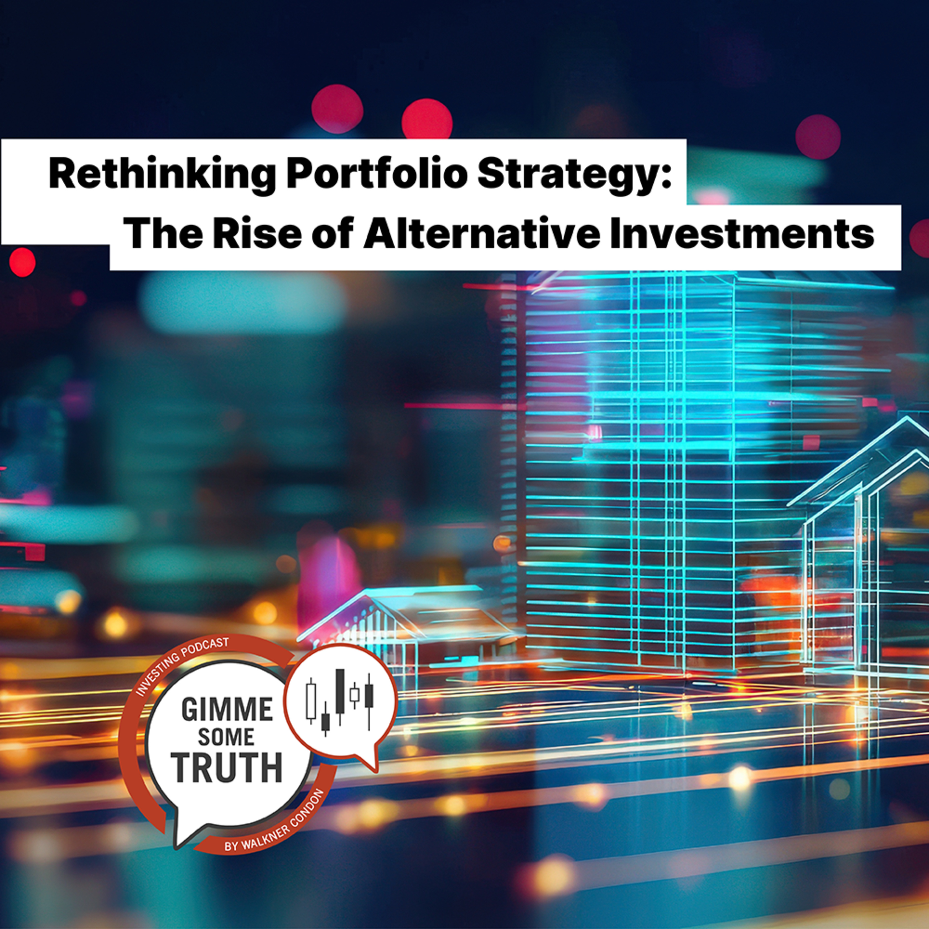 Rethinking Portfolio Strategy: The Rise of Alternative Investments