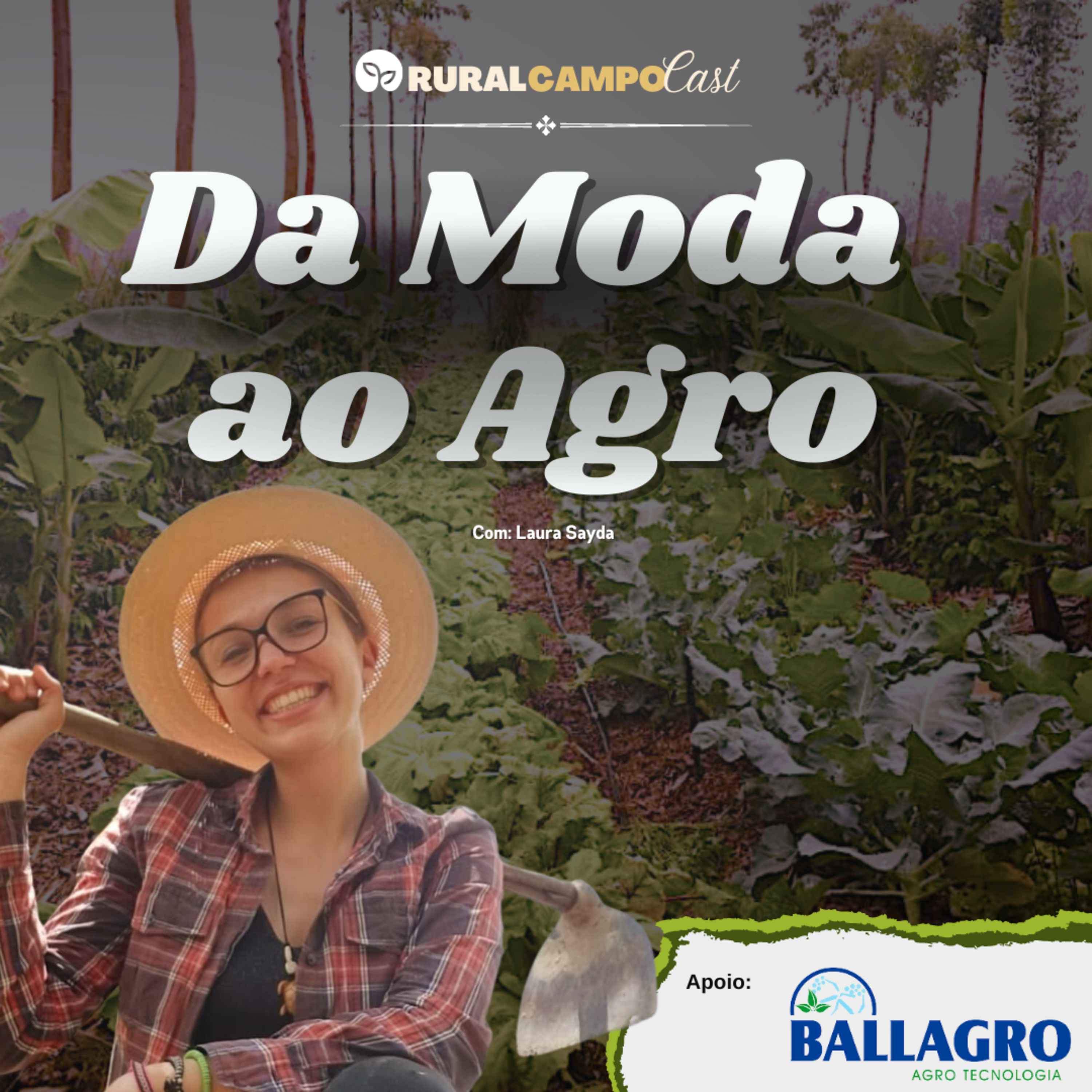RuralCampoCast Extra / Especial Hortitec - Da Moda ao Agro episode artwork