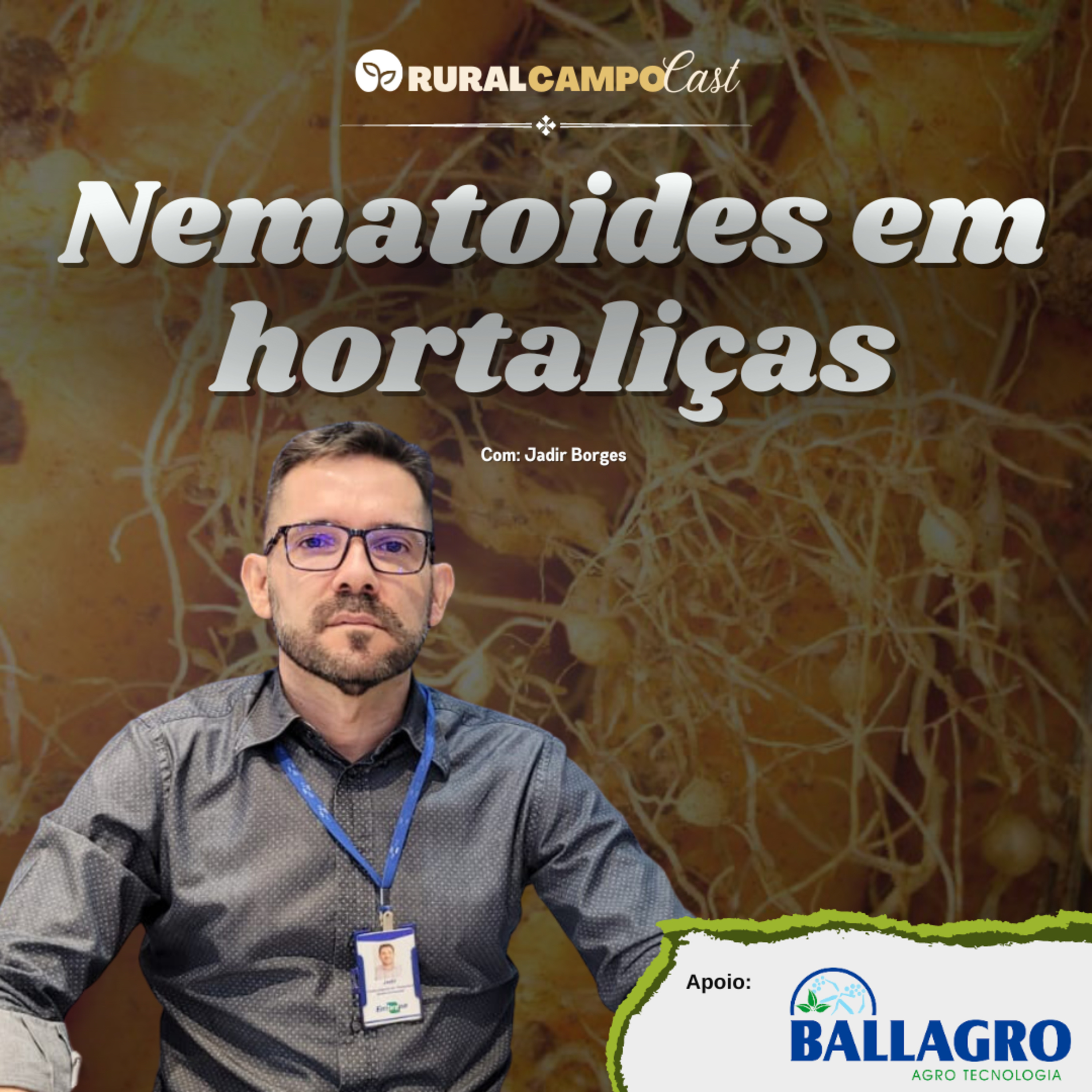 RuralCampoCast Extra / Especial Hortitec - Nematoides em hortaliças episode artwork