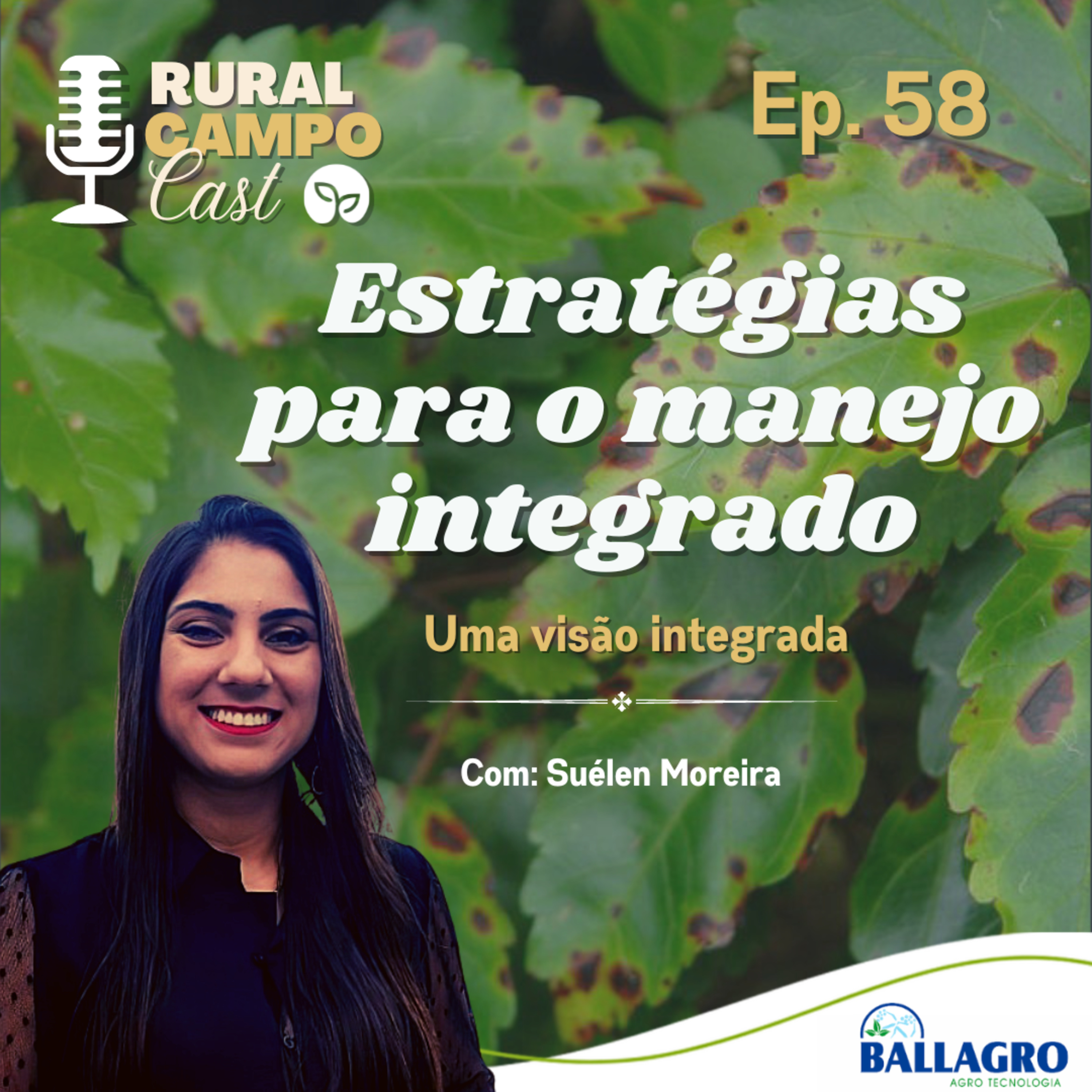RuralCampoCast 58 / Estratégias para o manejo de pragas - uma visão integrada