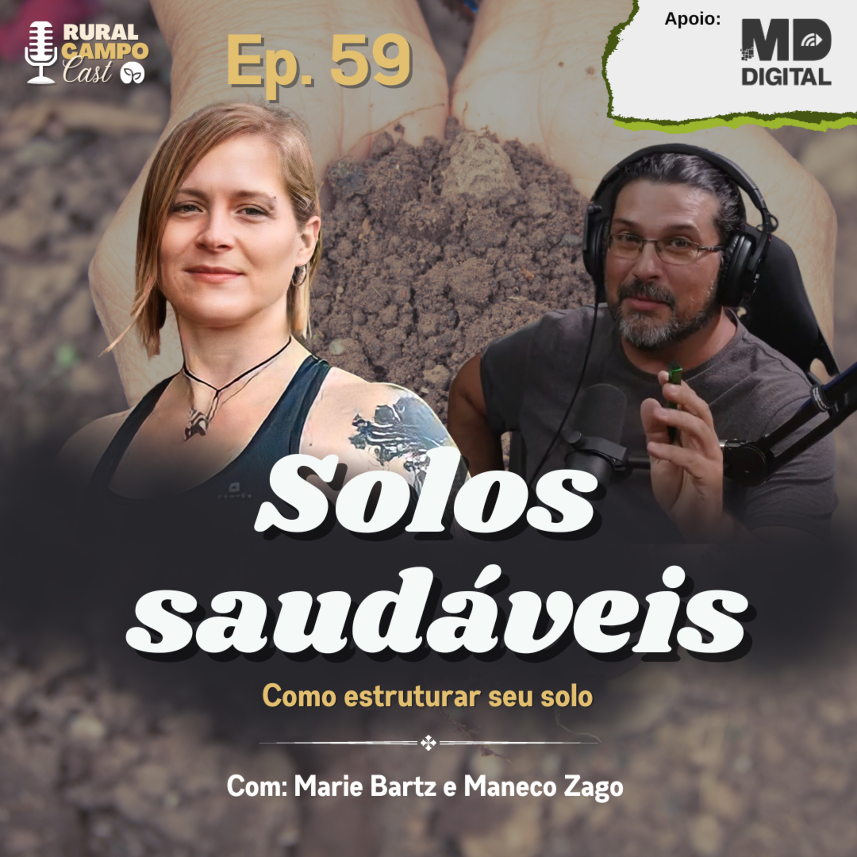 RuralCampoCast 59 - Solos saudáveis - como estruturar seu solo episode artwork