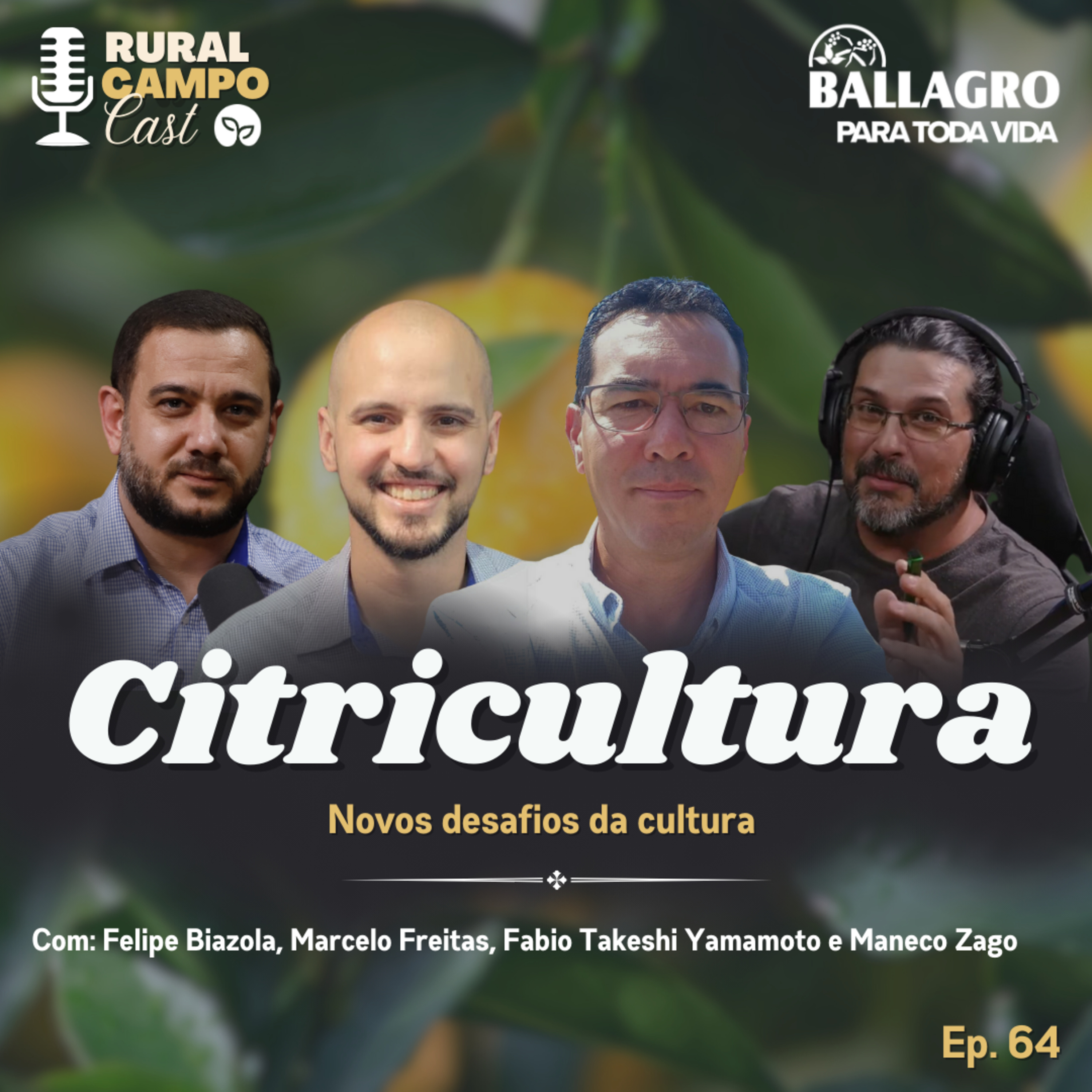 RuralCampoCast_64 / Citricultura - Novos desafios na cultura episode artwork