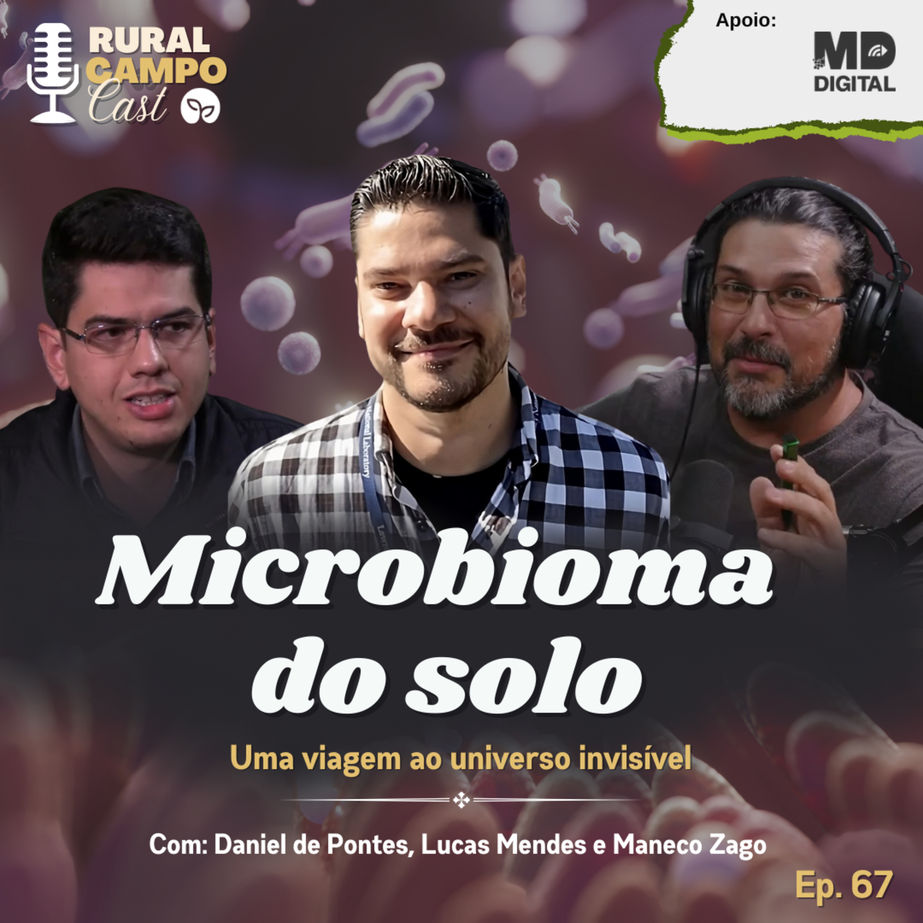 RuralCampoCast 67 / Microbioma do solo - uma viagem ao universo invisível  episode artwork