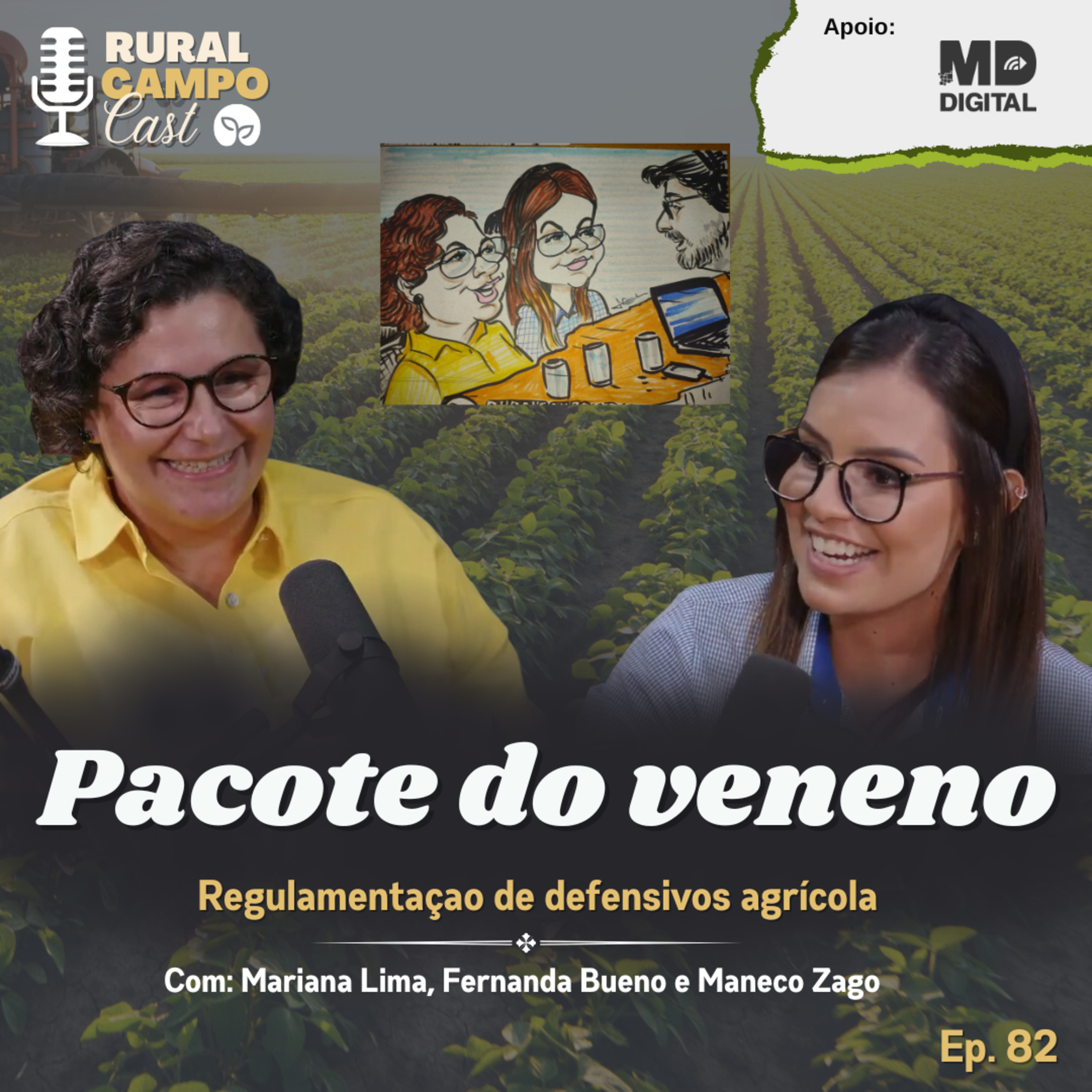 RuralCampoCast 82 / Pacote do veneno - Regulamentação de defensivos agrícolas