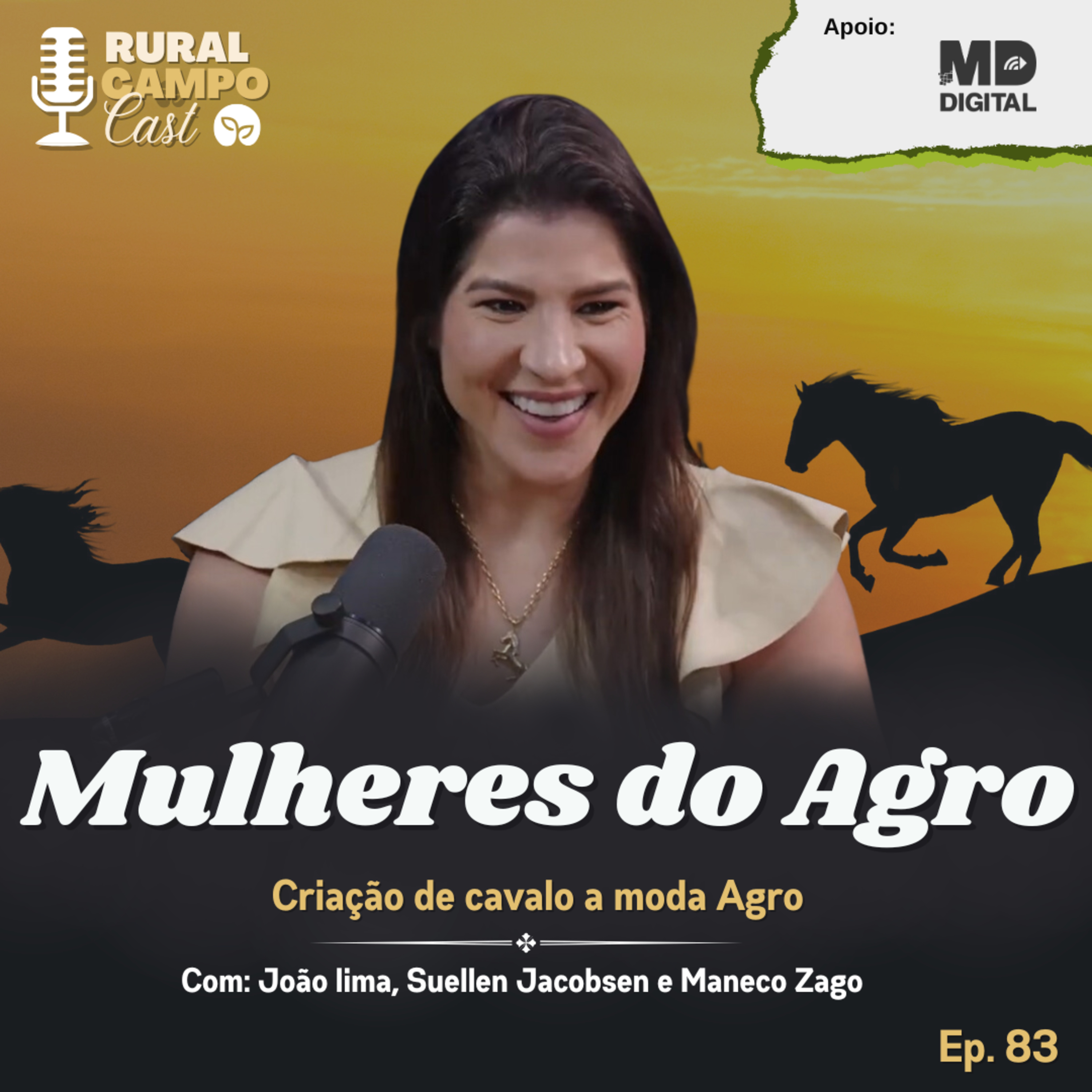 RuralCampoCast 83 / Mulheres do Agro - criação de cavalos a moda Agro
