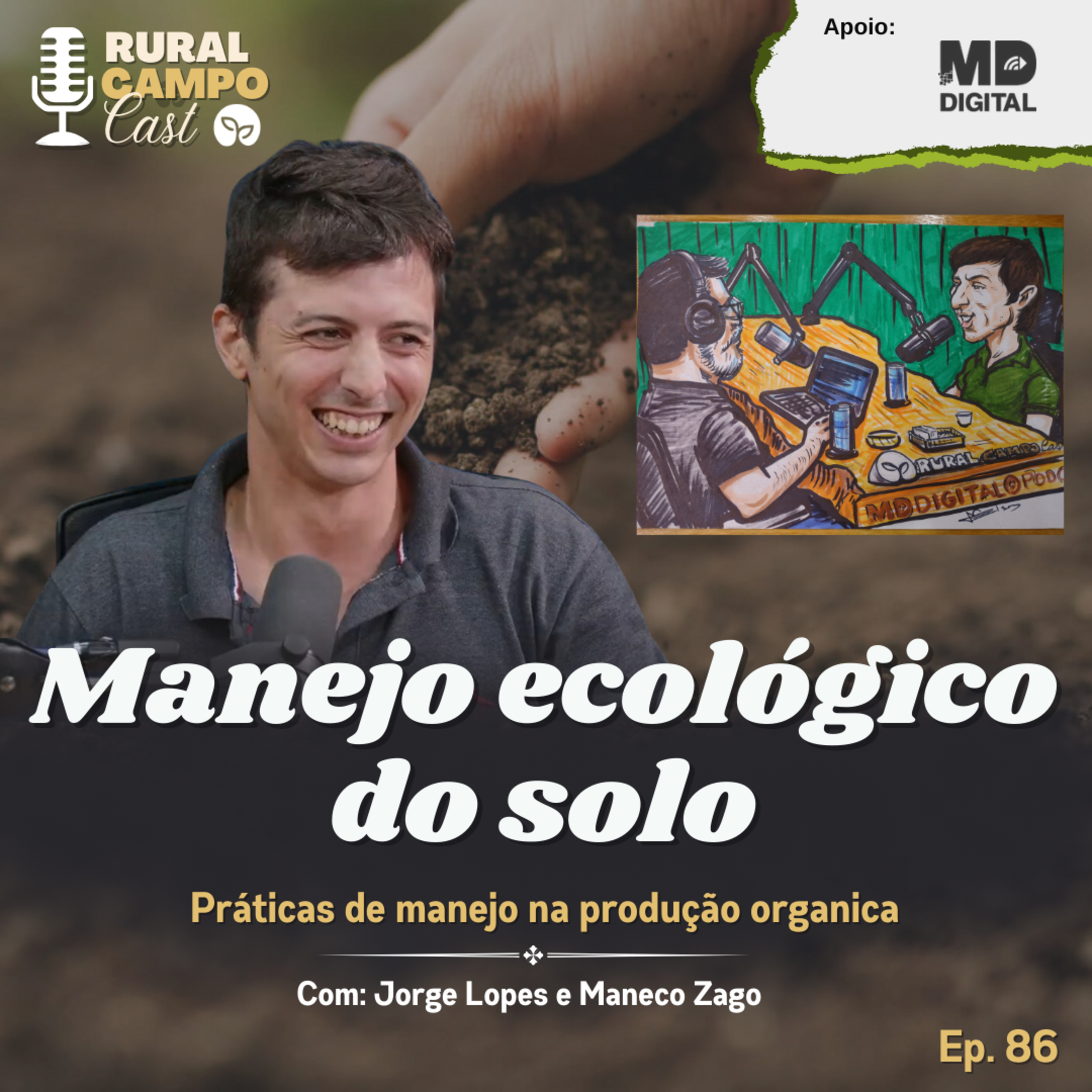 RuralCampoCast 86 / Manejo ecológico do solo - Praticas de manejo em produção orgânica