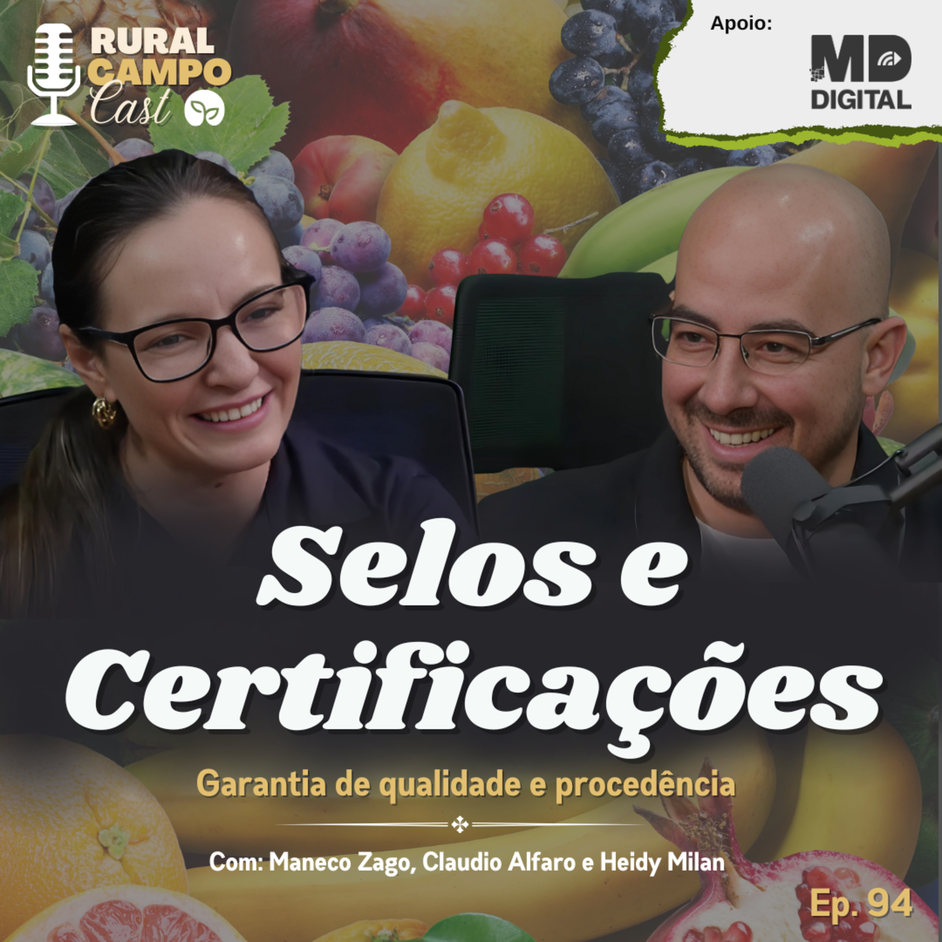 RuralCampoCast 94 / Selos e Certificação - Garantia de qualidade e procedência