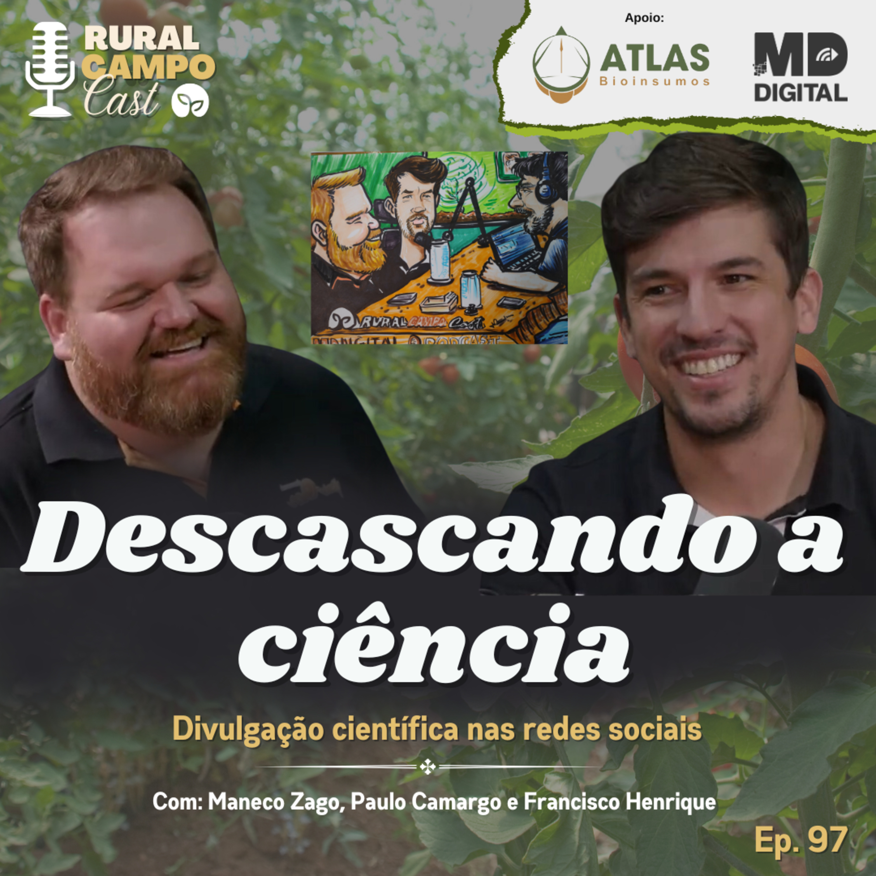 RuralCampoCast 97 / Descascando a ciência - divulgação científica nas redes sociais episode artwork