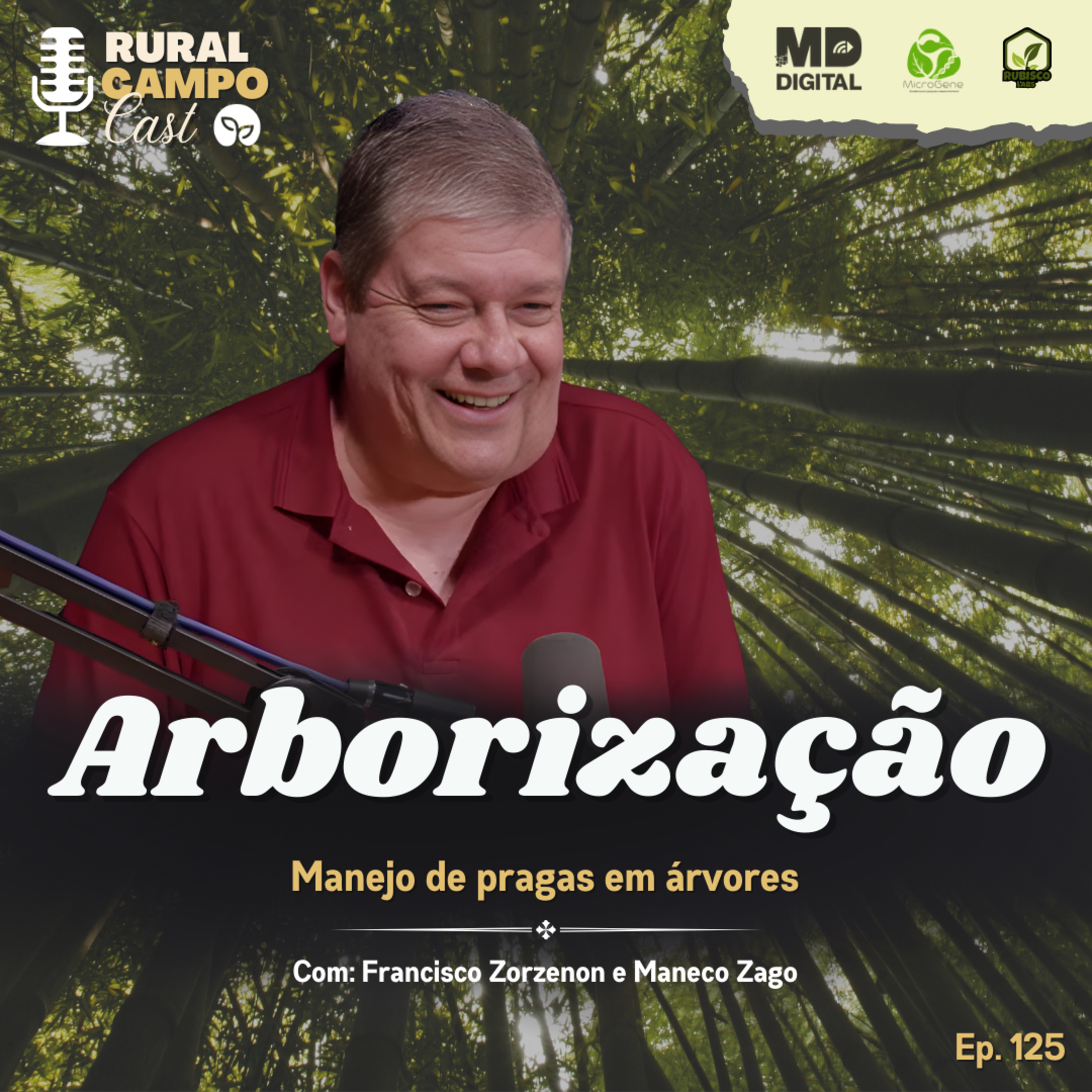 RuralCampoCast 125 / Arborização - Manejo de pragas em árvores