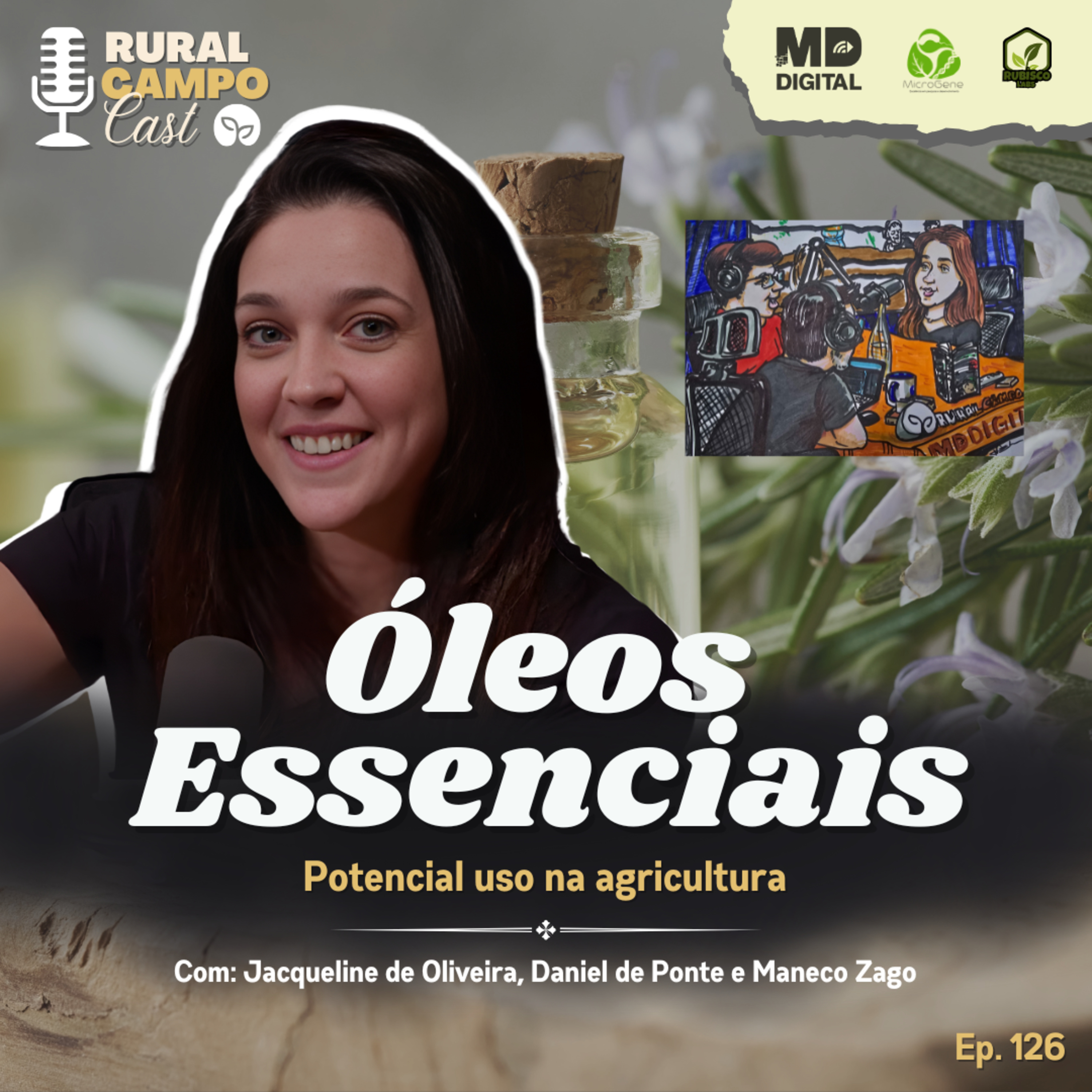 RuralCampoCast 126 / Óleos essenciais - Potencial uso na agricultura episode artwork