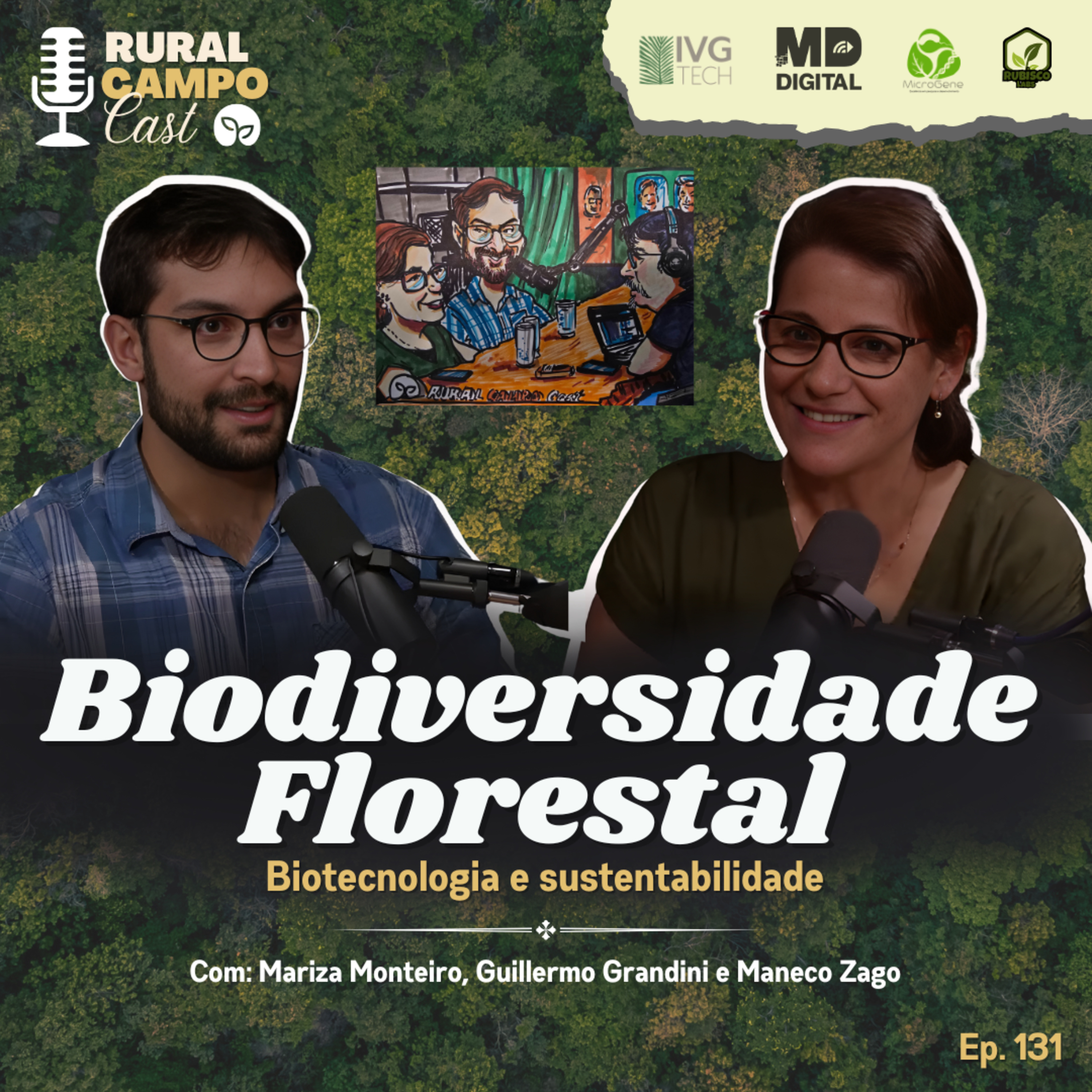RuralCampoCast 131 / Biodiversidade Florestal - Biotecnologia e sustentabilidade episode artwork