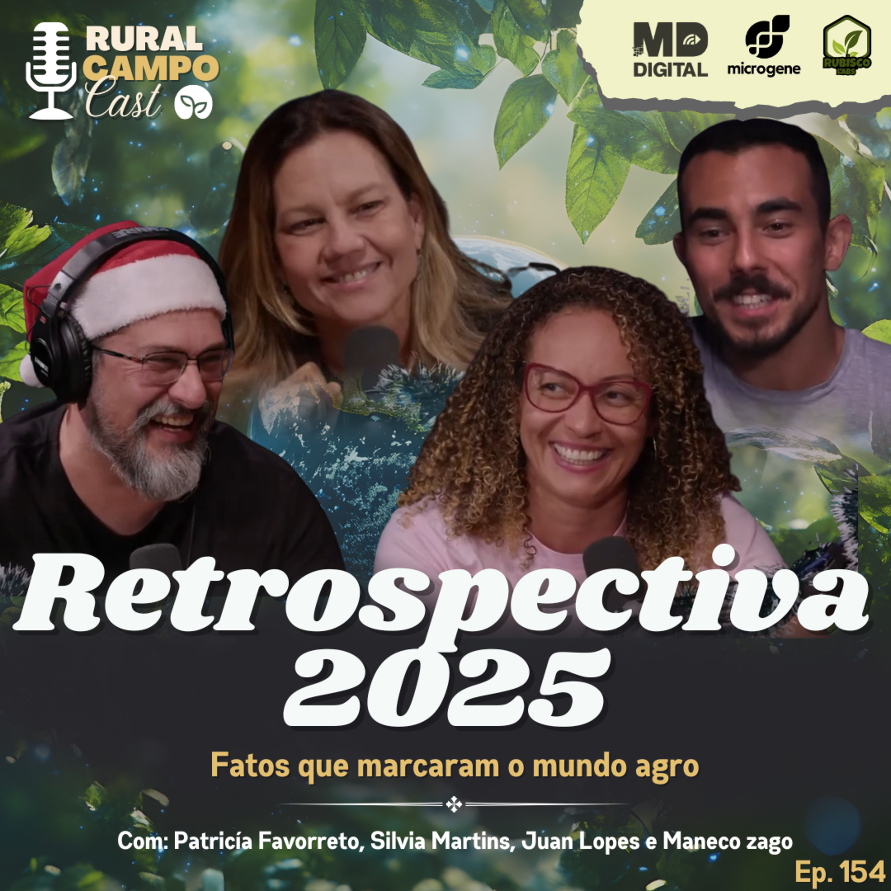 RuralCampoCast 154 / Retrospectiva 2025 - fatos que marcaram o mundo agro episode artwork