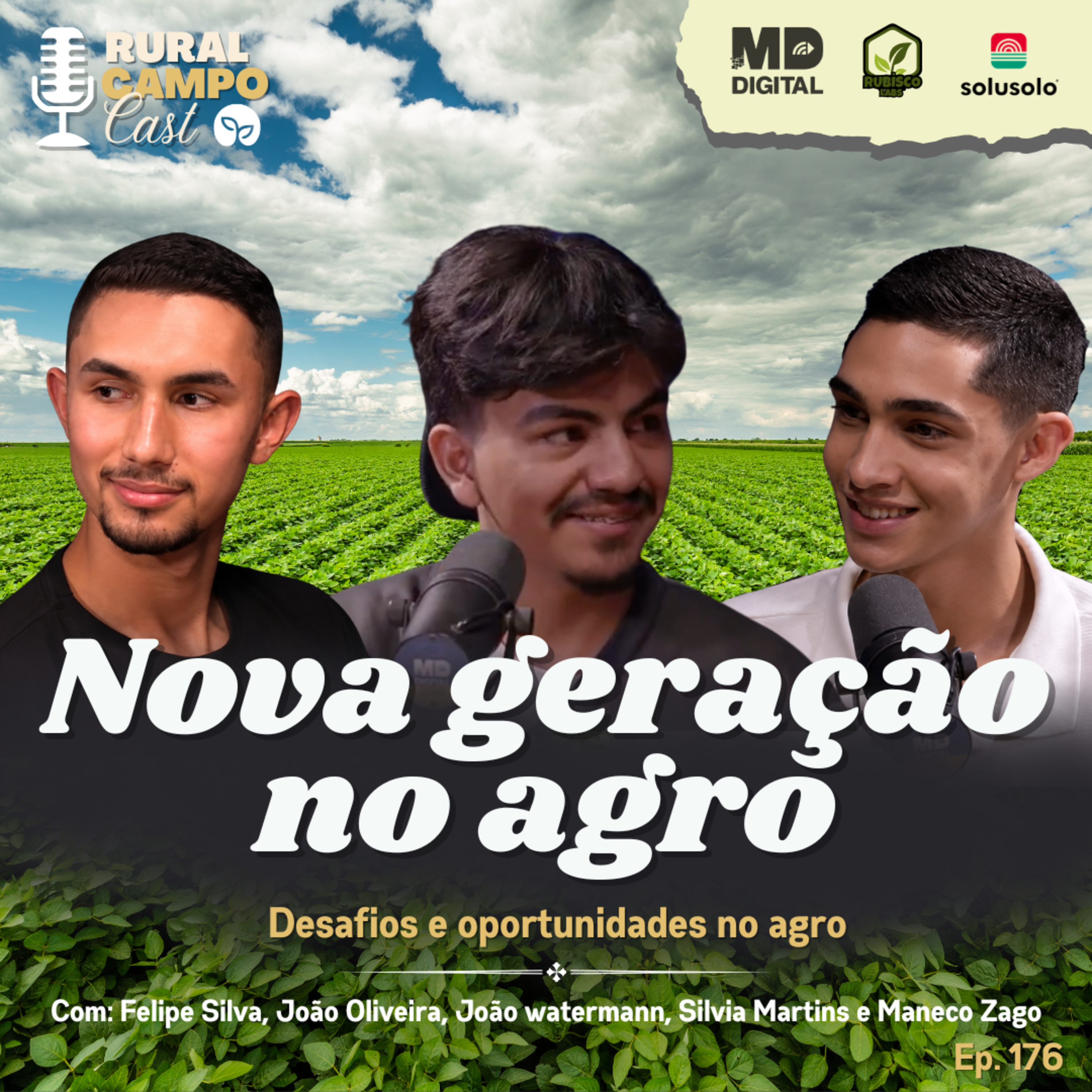 RuralCampoCast 176 / Nova geração no agro - desafios e oportunidades do agro episode artwork