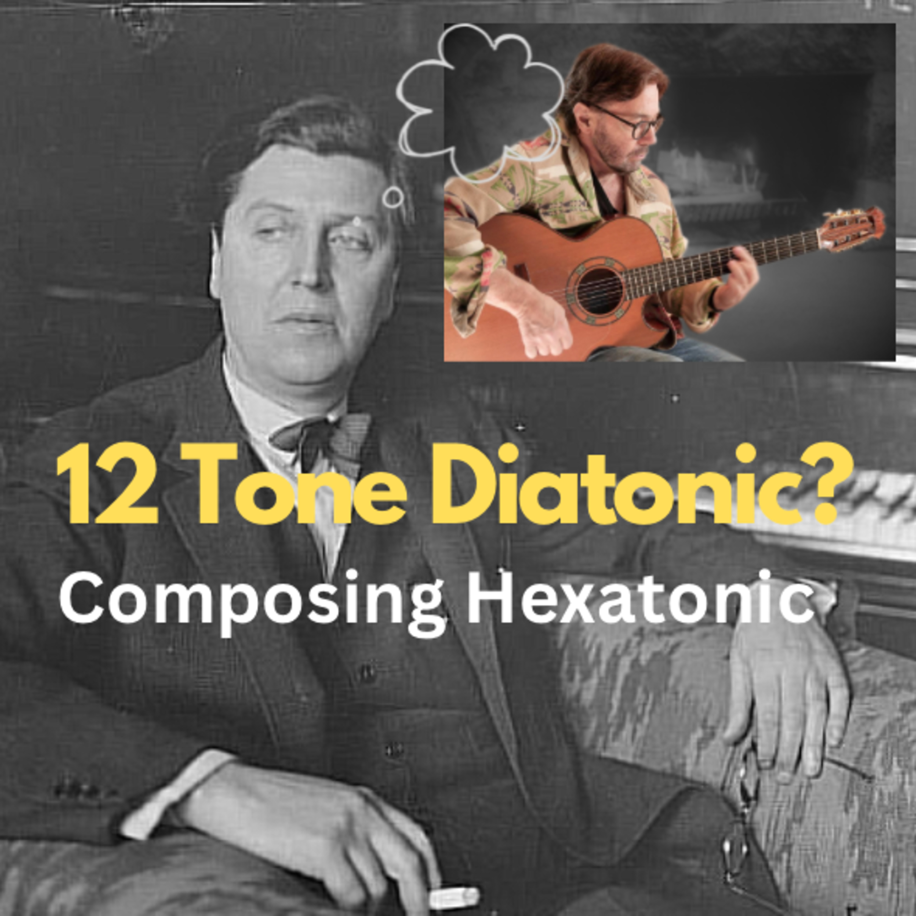 12 Tone Guitar Composing: Alban Berg Diatonic 12 tone serialism