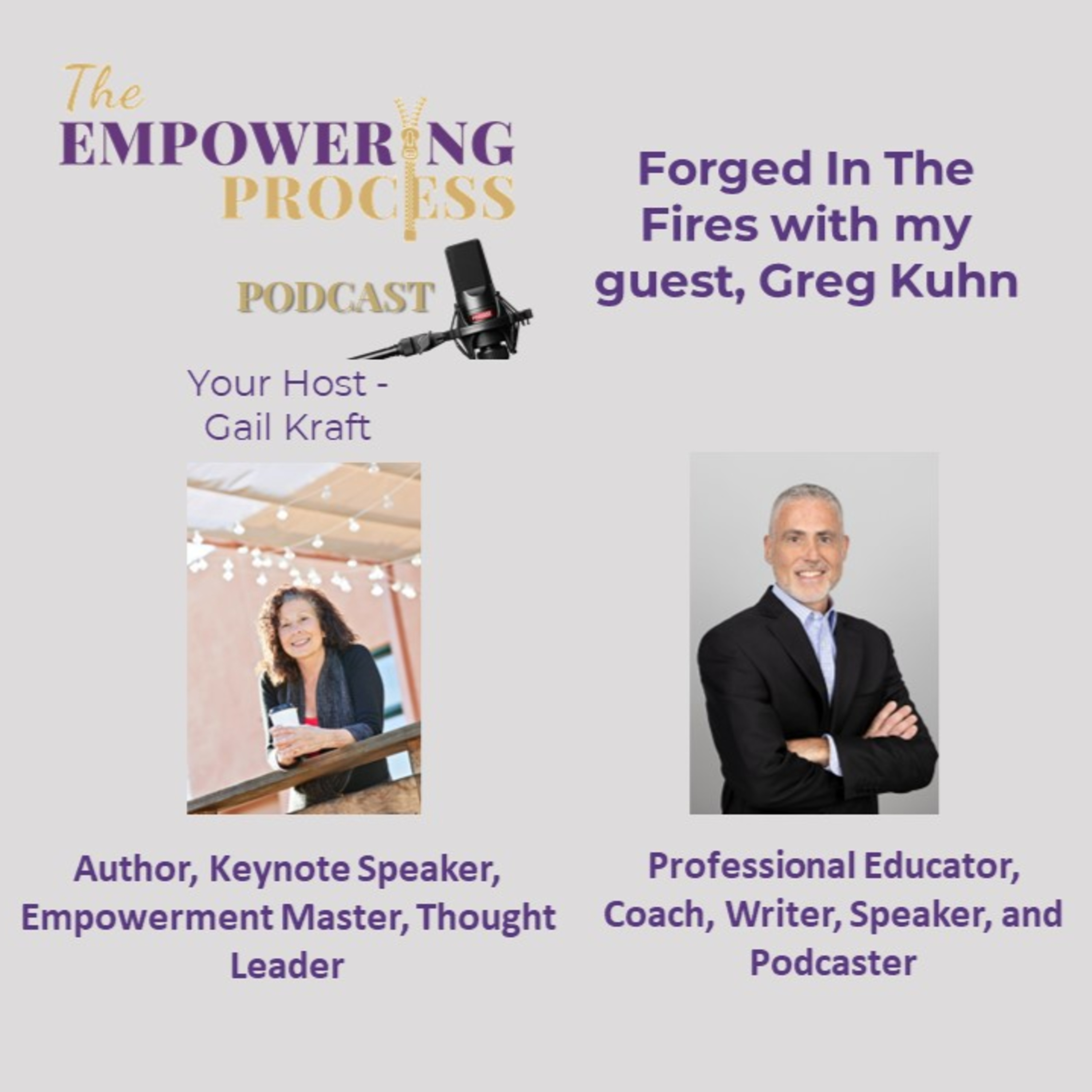 The Empowering Process Podcast With Gail Kraft
