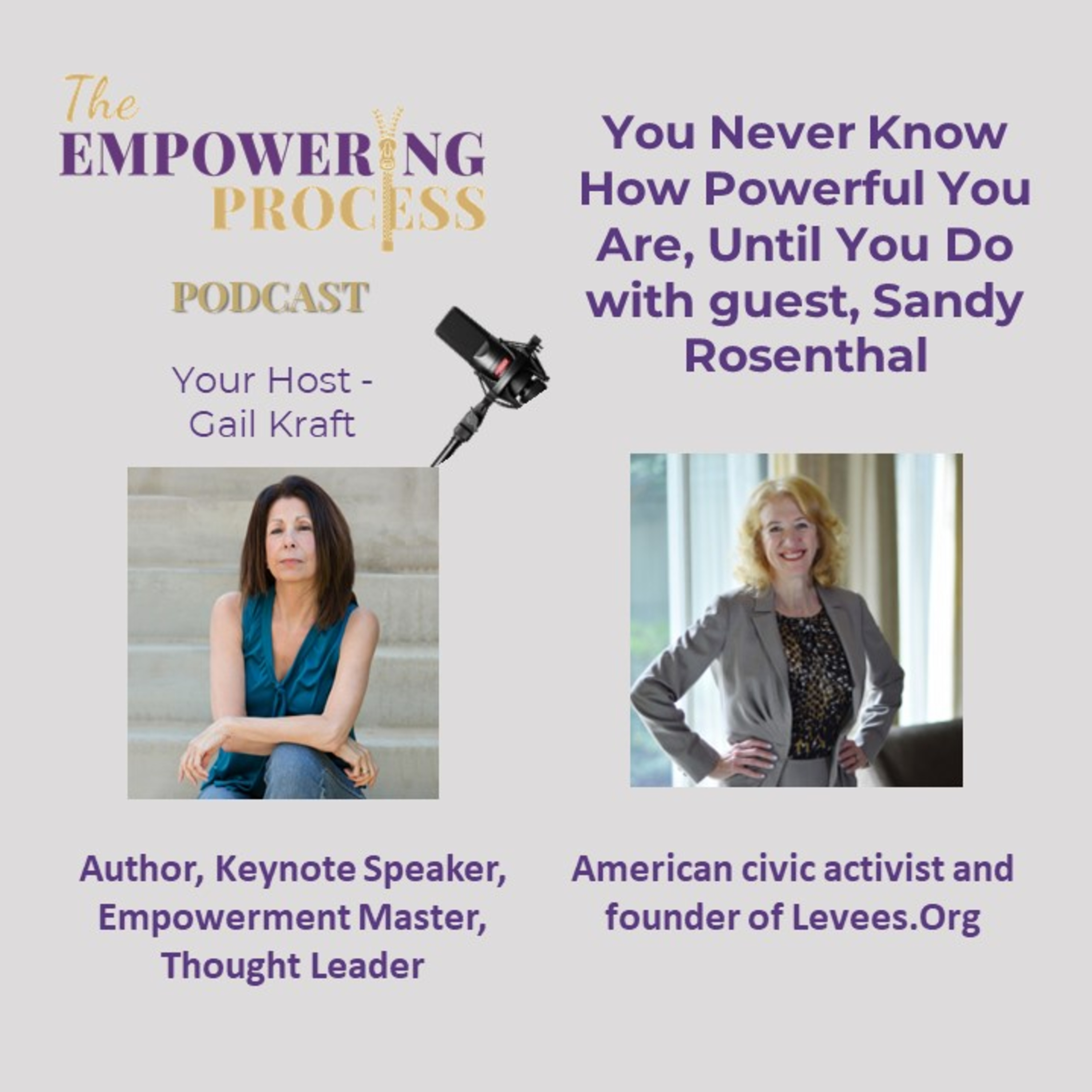 You Never Know How Powerful You Are, Until You Do with guest, Sandy Rosenthal episode artwork