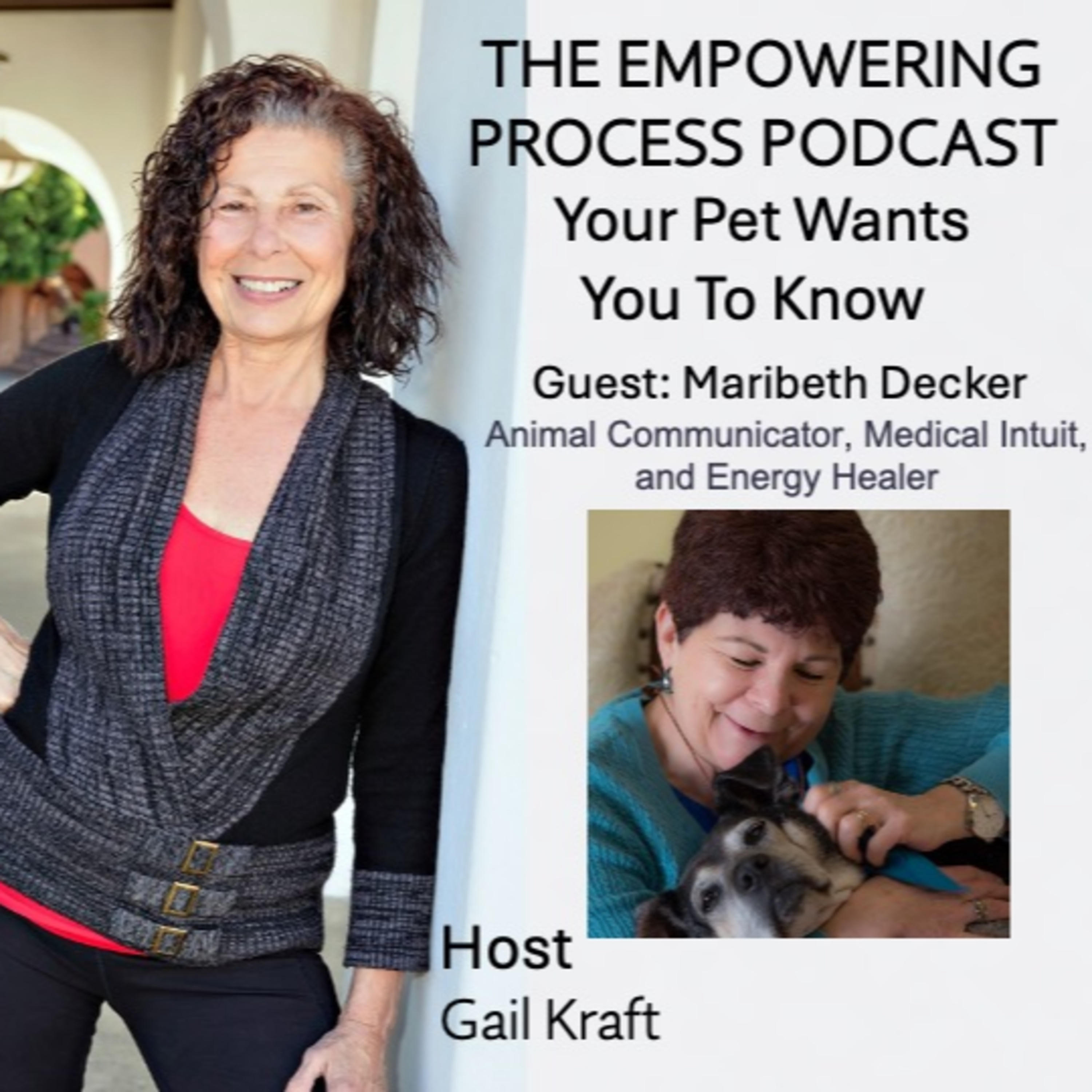 The Empowering Process Podcast With Gail Kraft