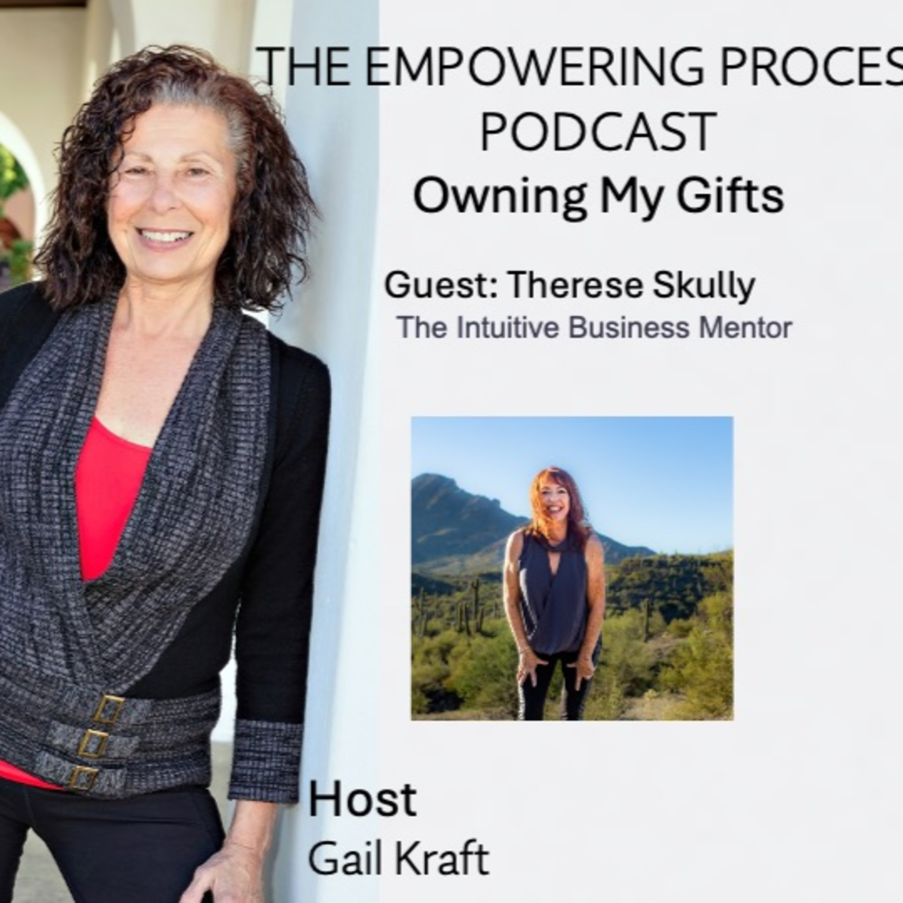 Owning My Gifts with guest, Name: Therese Skelly episode artwork