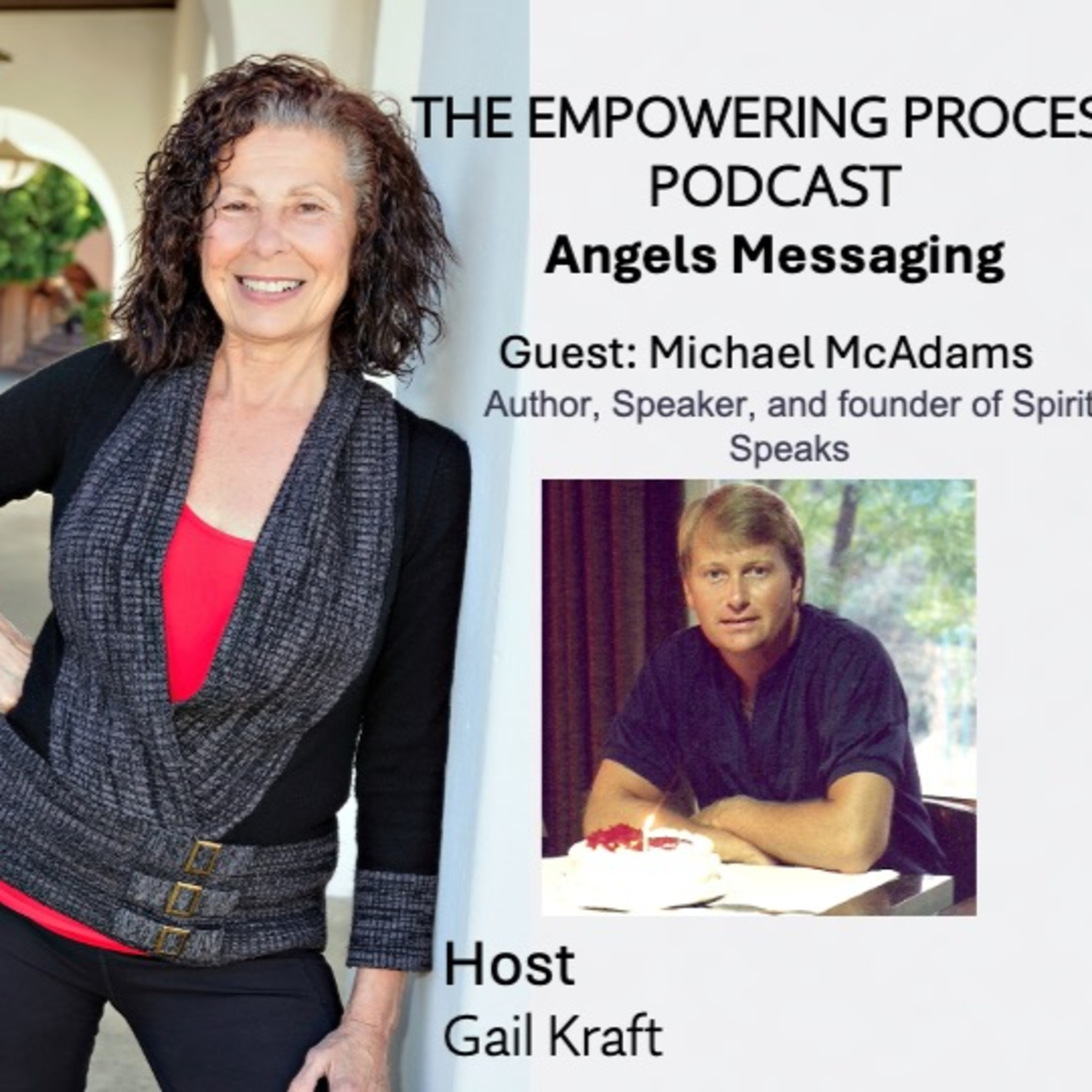 The Empowering Process Podcast With Gail Kraft