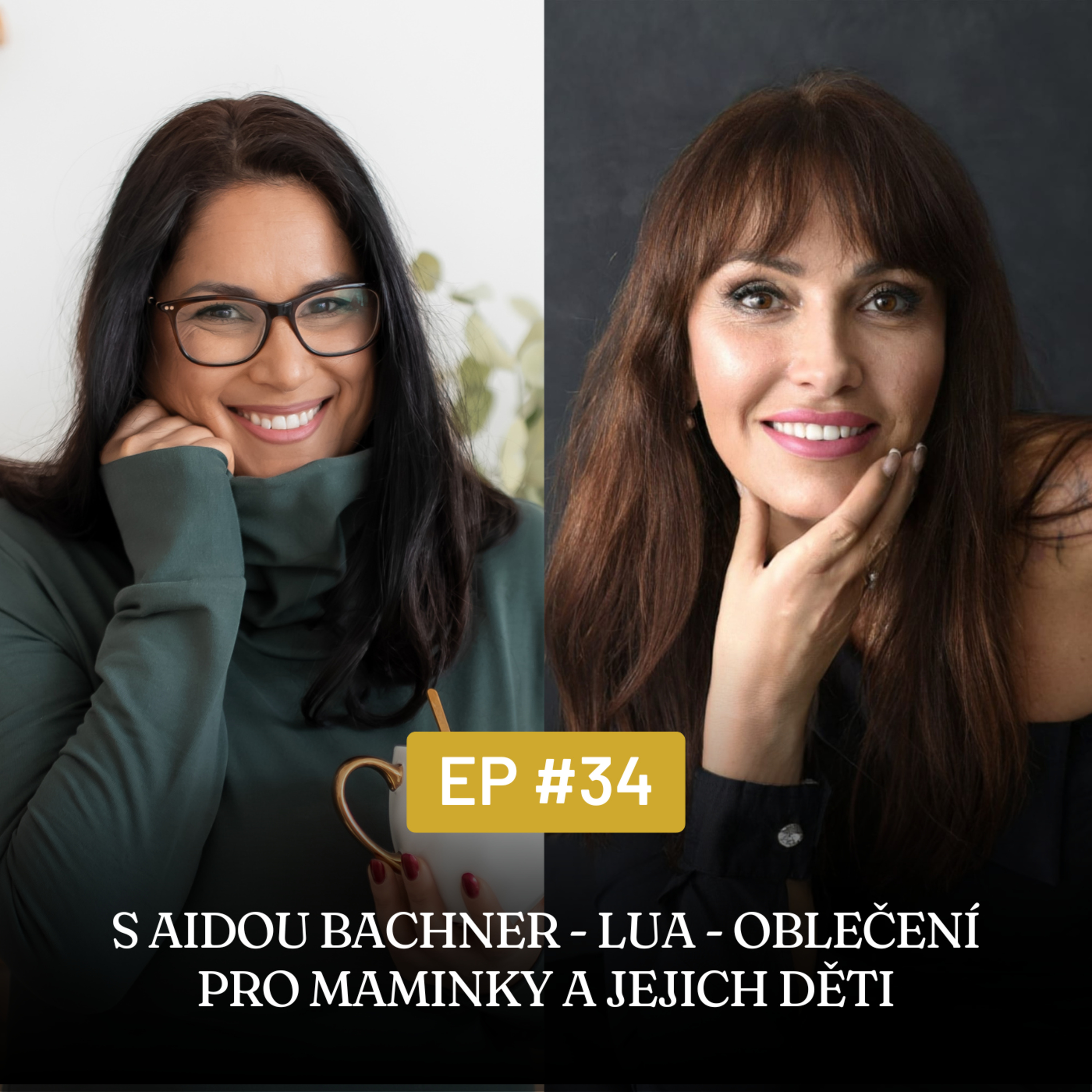 #34 LUA - matching oblečení pro mámy a jejich děti - luxus za férovou cenu episode artwork