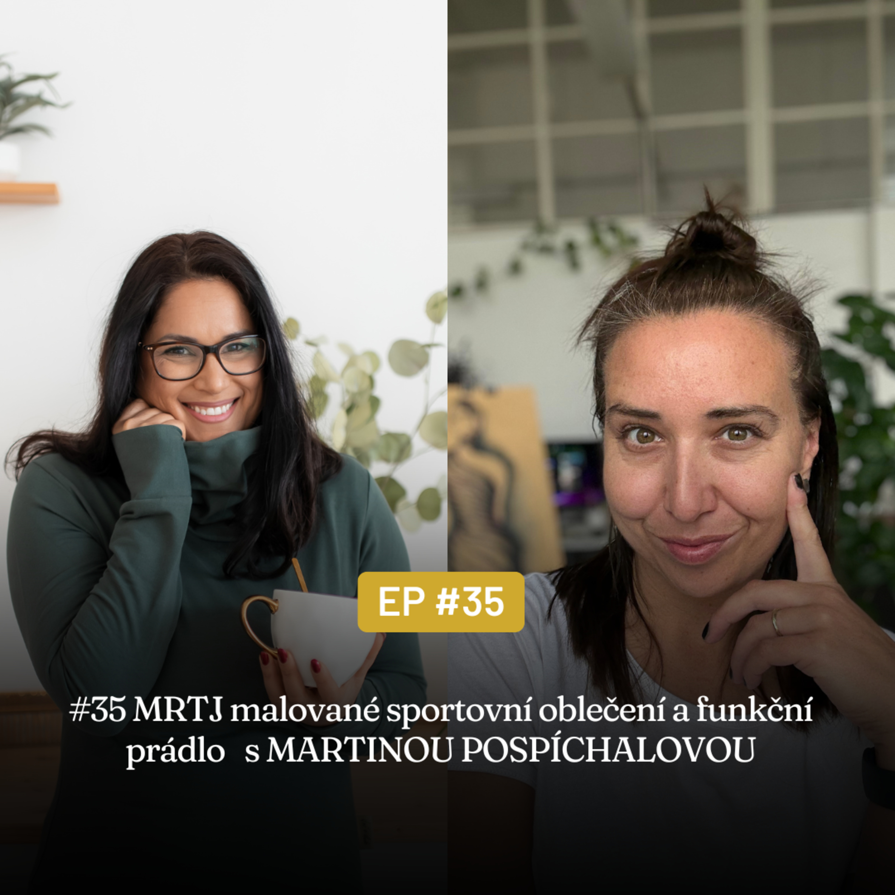 #35 MRTJ malované sportovní oblečení a funkční prádlo - s Martinou Pospíchalovou episode artwork