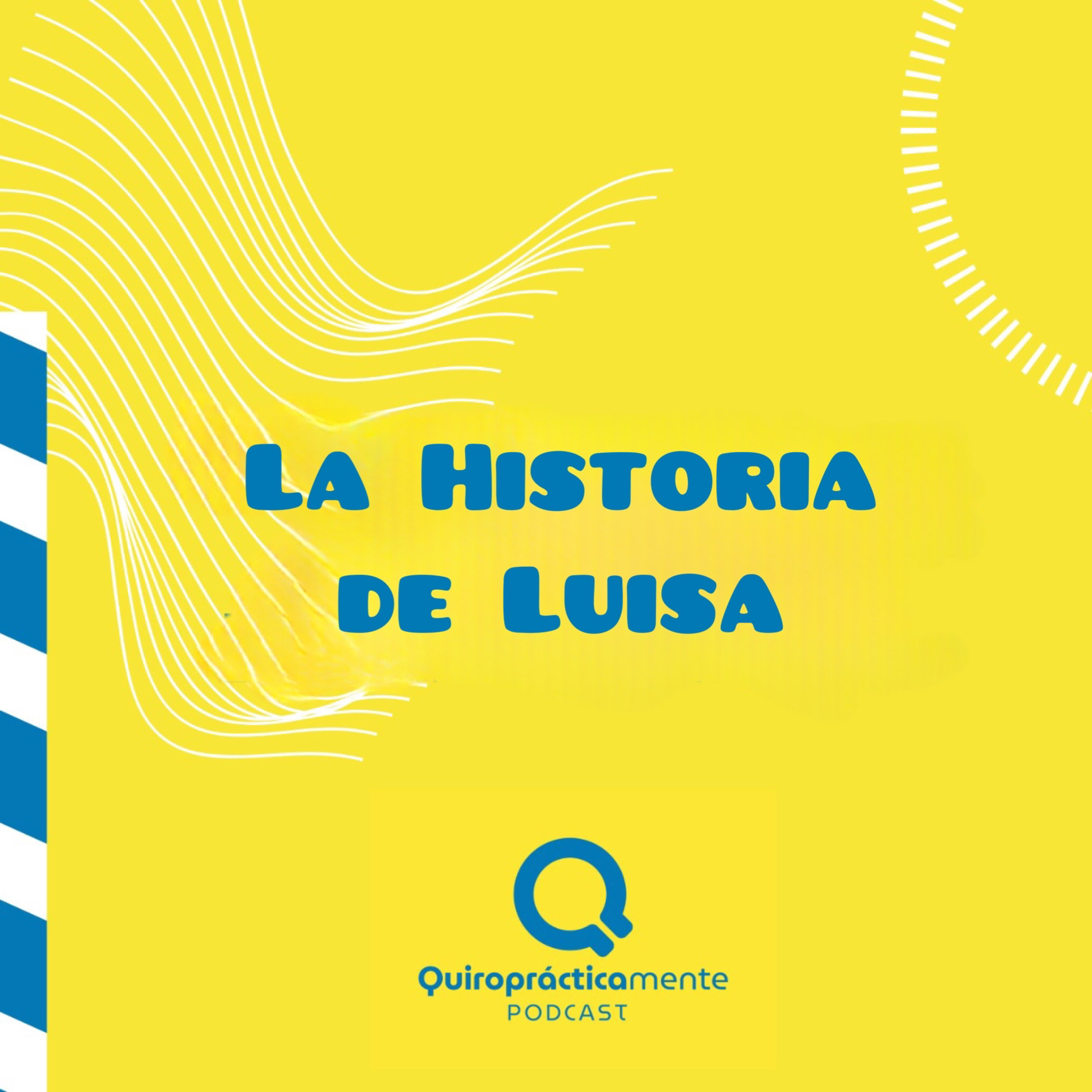 Ep. 28 - La historia de Luisa episode artwork