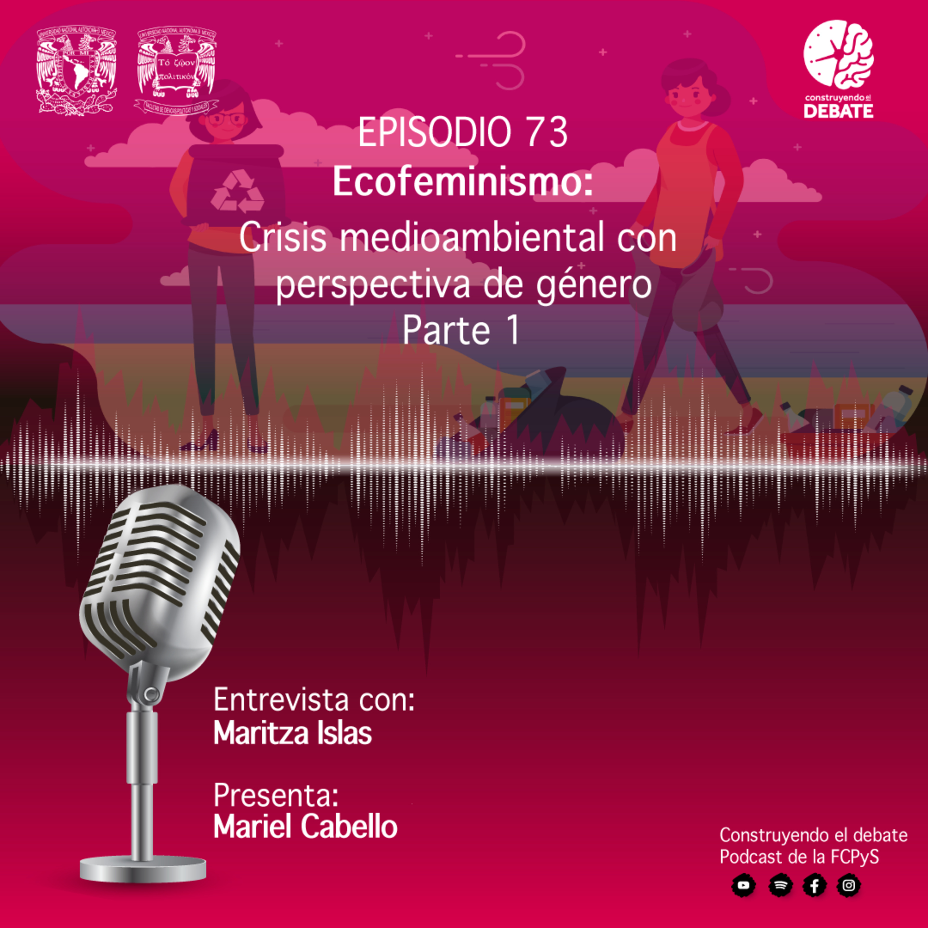 Ep. 73 Ecofeminismo: Crisis medioambiental con perspectiva de género, parte 1 episode artwork