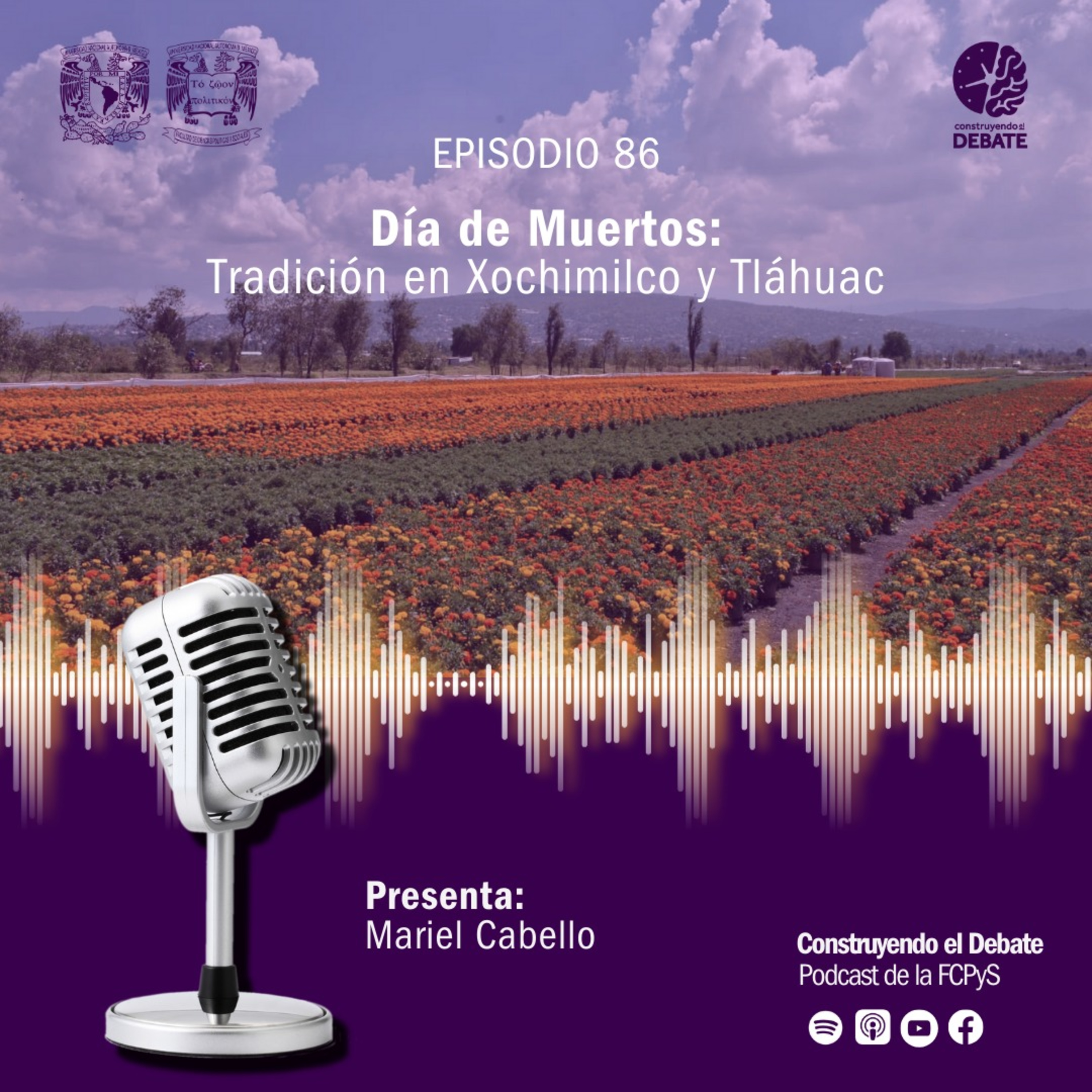 Ep. 86 Día de Muertos: Tradición en Xochimilco y Tláhuac episode artwork