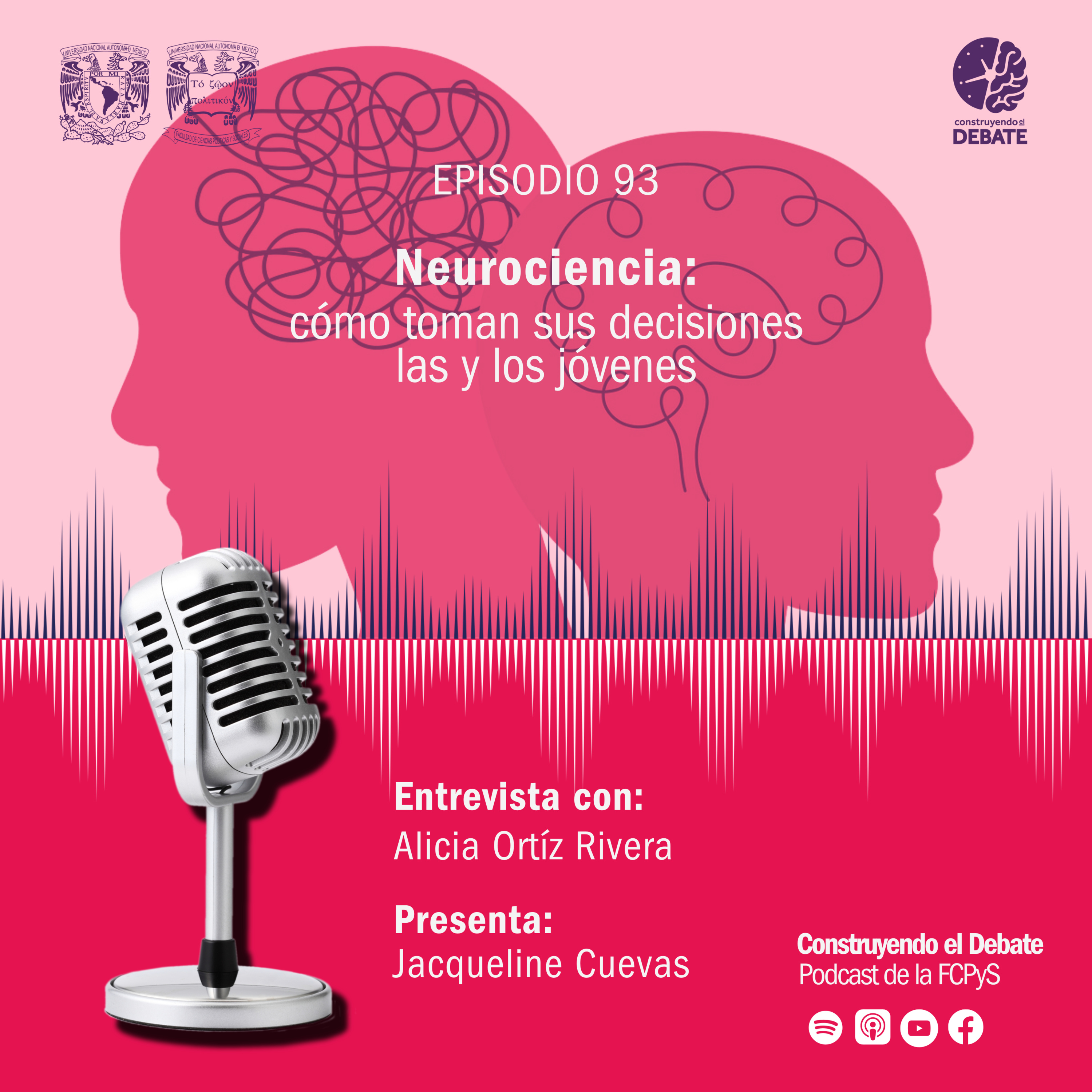 Ep. 93 Neurociencia: cómo toman sus decisiones las y los jóvenes episode artwork