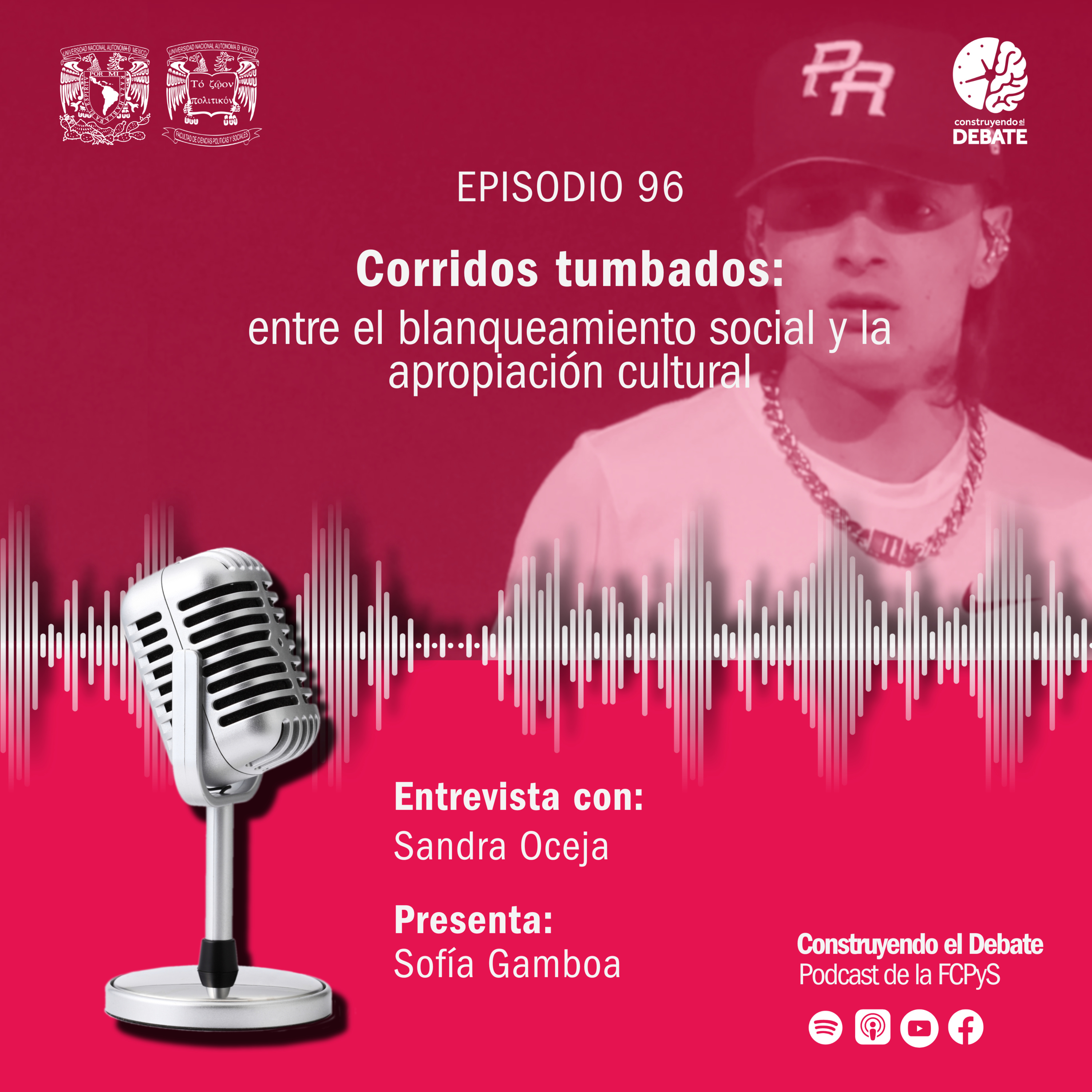 Ep. 96 Corridos tumbados: entre el blanqueamiento social y la apropiación cultural episode artwork