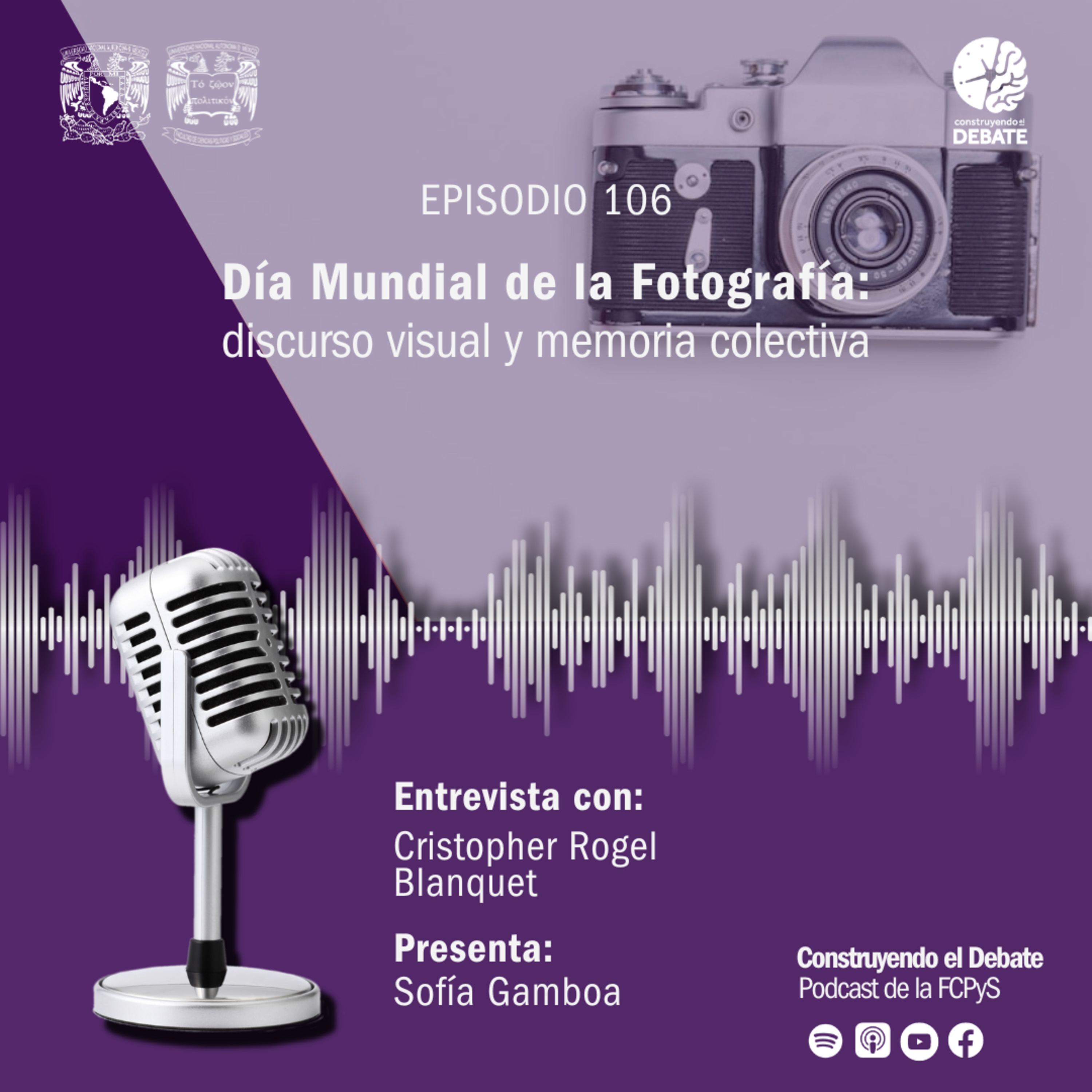 Ep. 106 Día Mundial de la Fotografía: discurso visual y memoria colectiva episode artwork