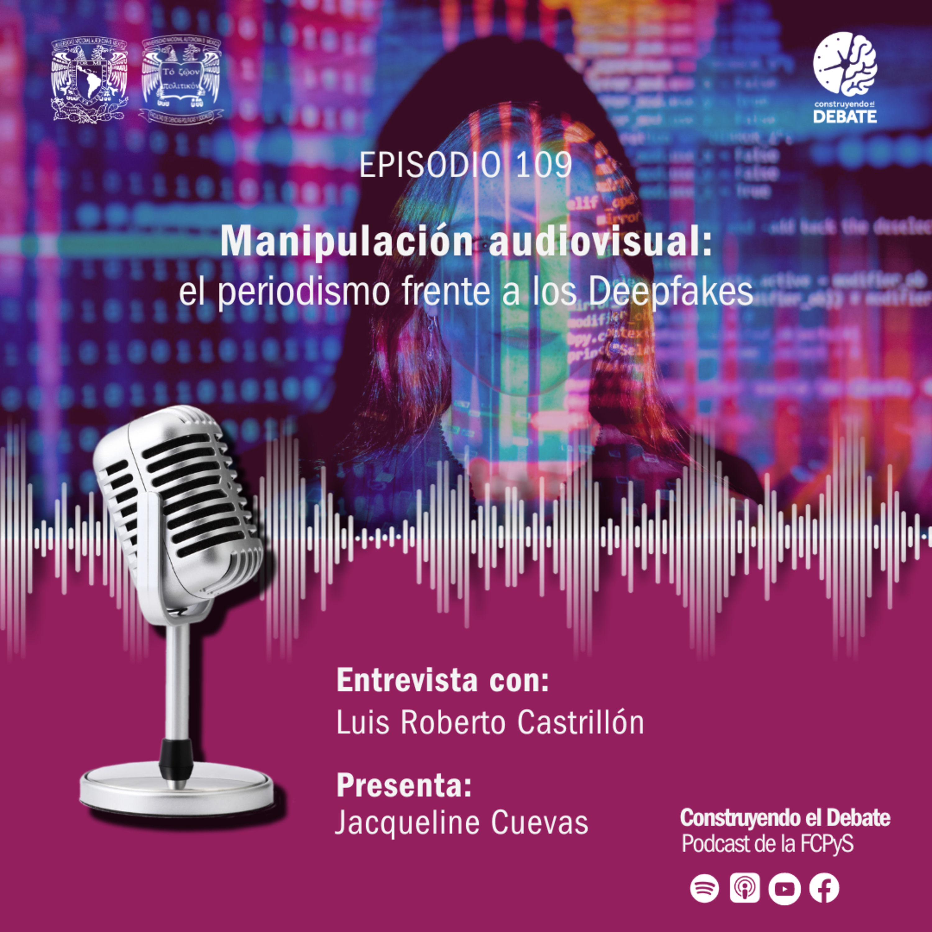 Ep. 109 Manipulación audiovisual: el periodismo frente a los Deepfakes episode artwork